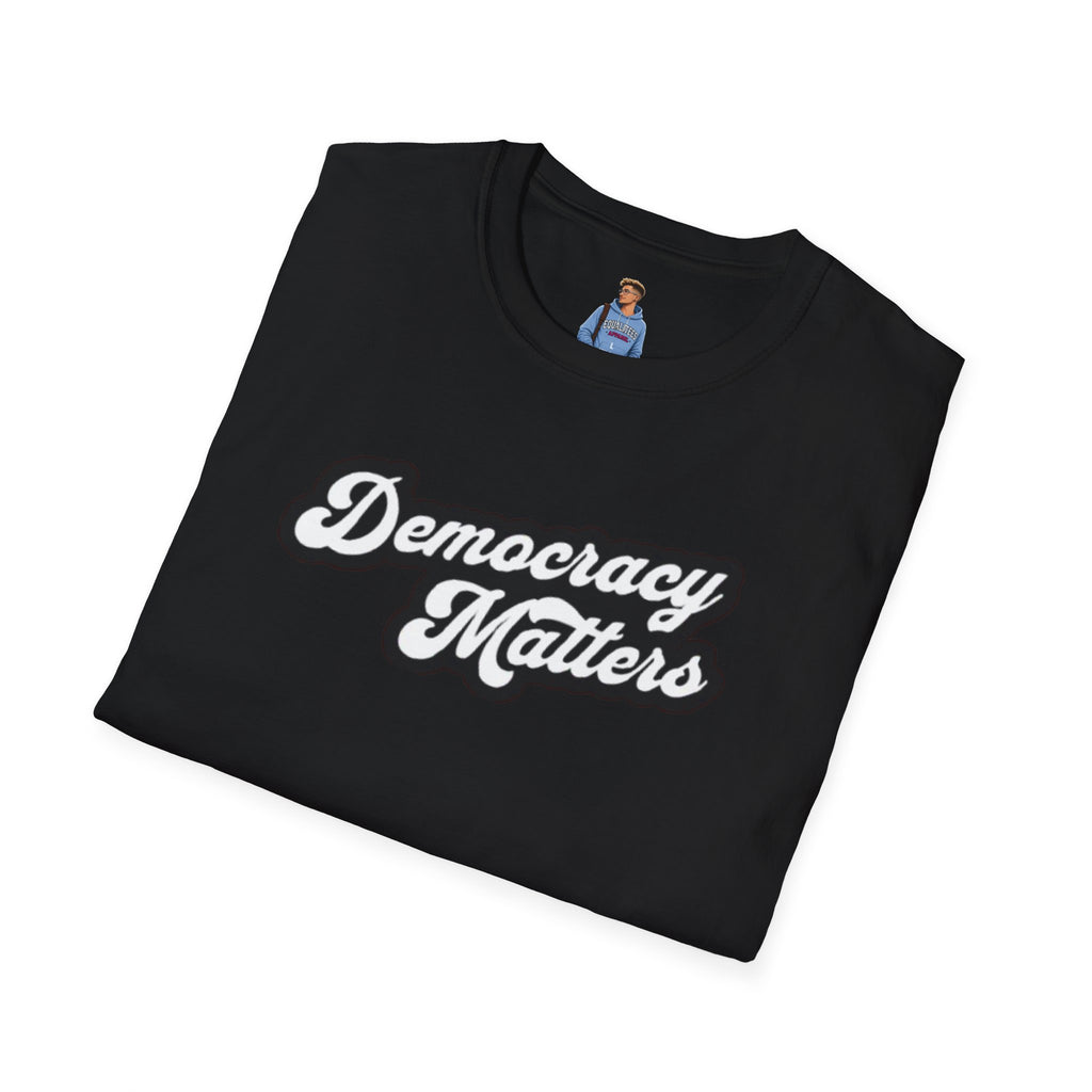 Camiseta unisex de estilo suave con gráficos "La democracia importa" y "Nosotros, el pueblo, estamos cabreados".
