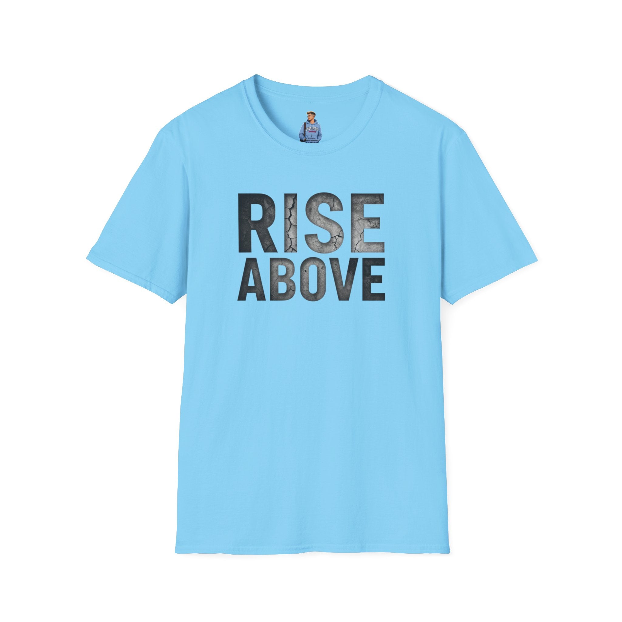 Rise Above Motivational Graphic T-Shirt