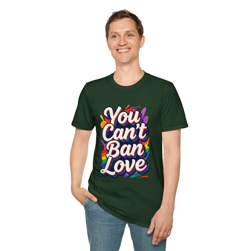 You Can't Ban Love T‑Shirt — Rainbow LGBTQ+ Pride Graphic Tee