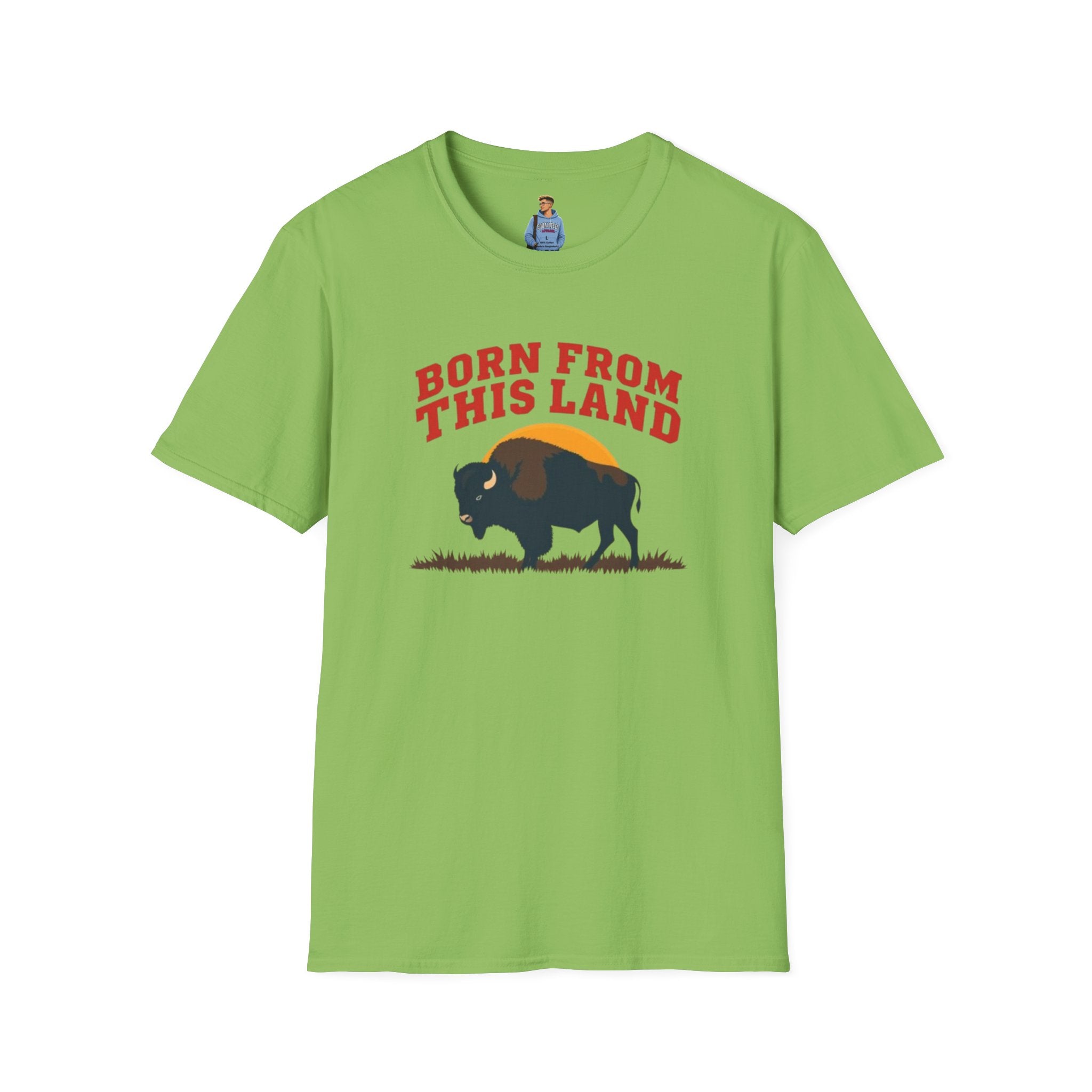 Born From this Land Native and Proud T-Shirt