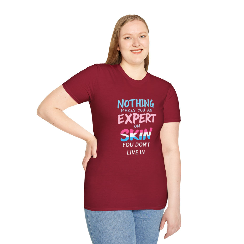 Know Your Own Skin T-Shirt