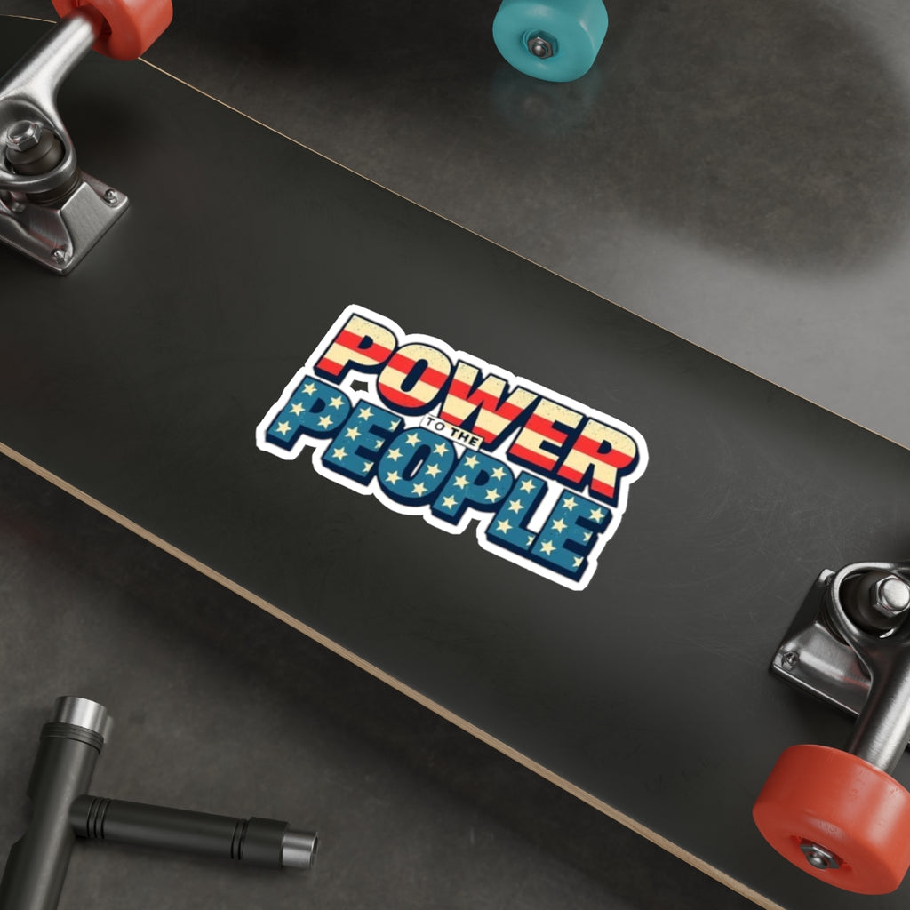 Die-Cut Stickers - Power to the People Protest Sticker - EqualiTees.Me