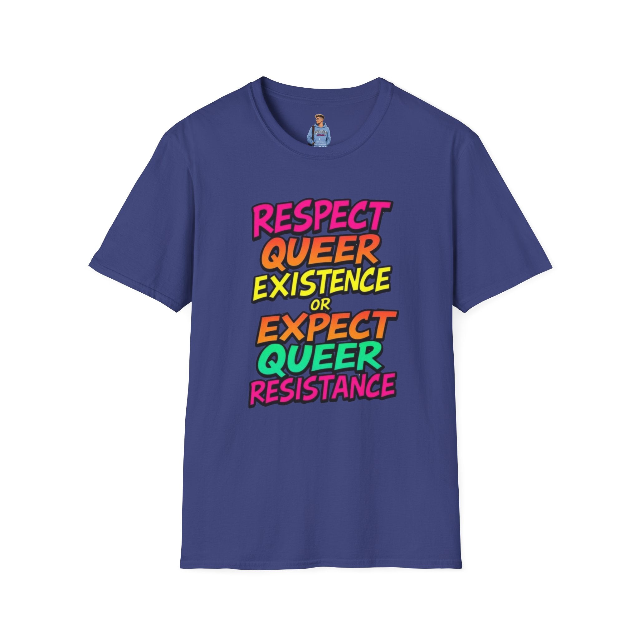 Respect Queer Existence or Expect Queer Resistance T-Shirt