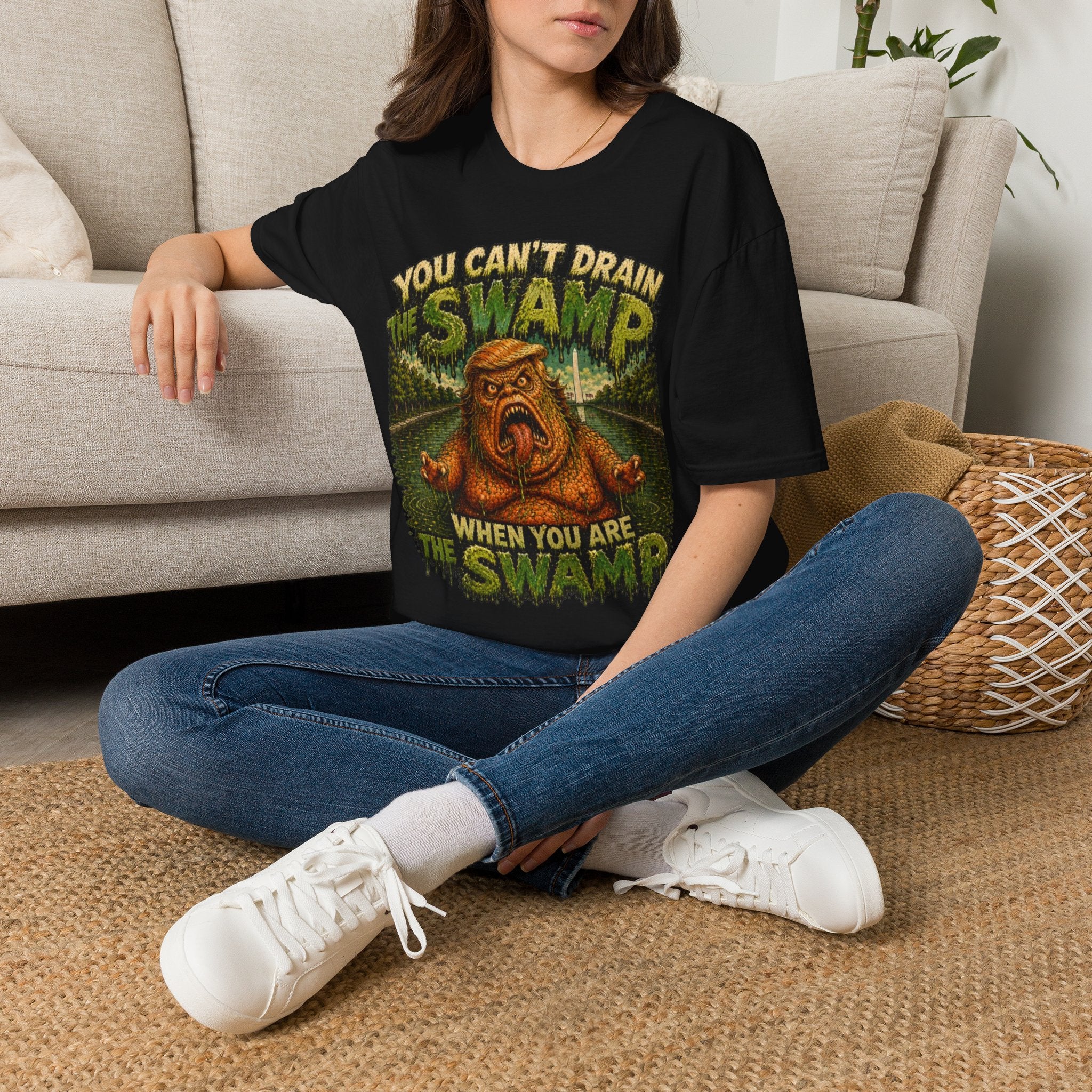 T-Shirt — "You Can't Drain the Swamp when you ARE the Swamp" Graphic Tee
