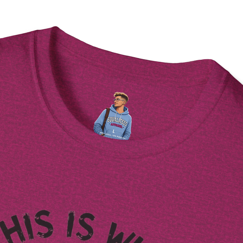 IDGAS What You Think T-Shirt
