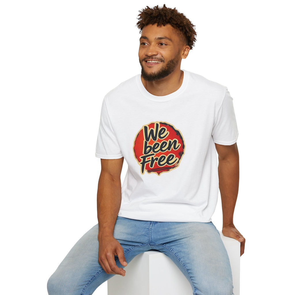 We Been Free Unisex Softstyle T-Shirt