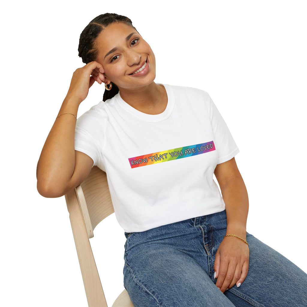 Know That You Are Loved Unisex Softstyle T-Shirt