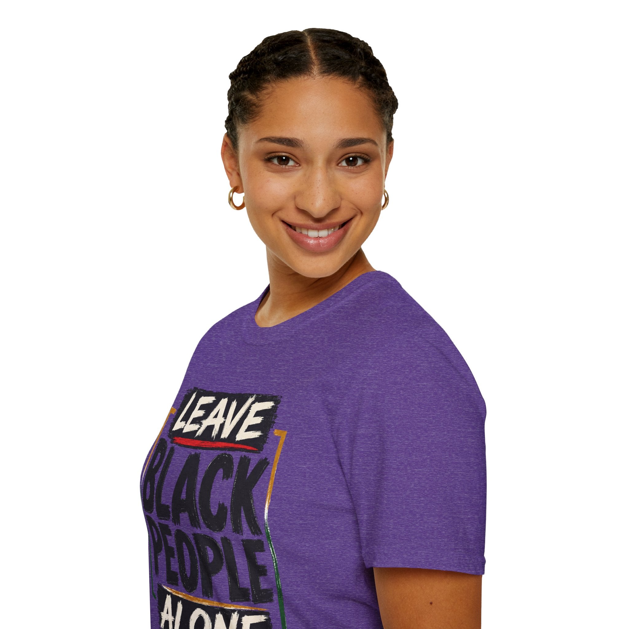 T-Shirt — "Leave Black People Alone" Social Justice Statement Tee