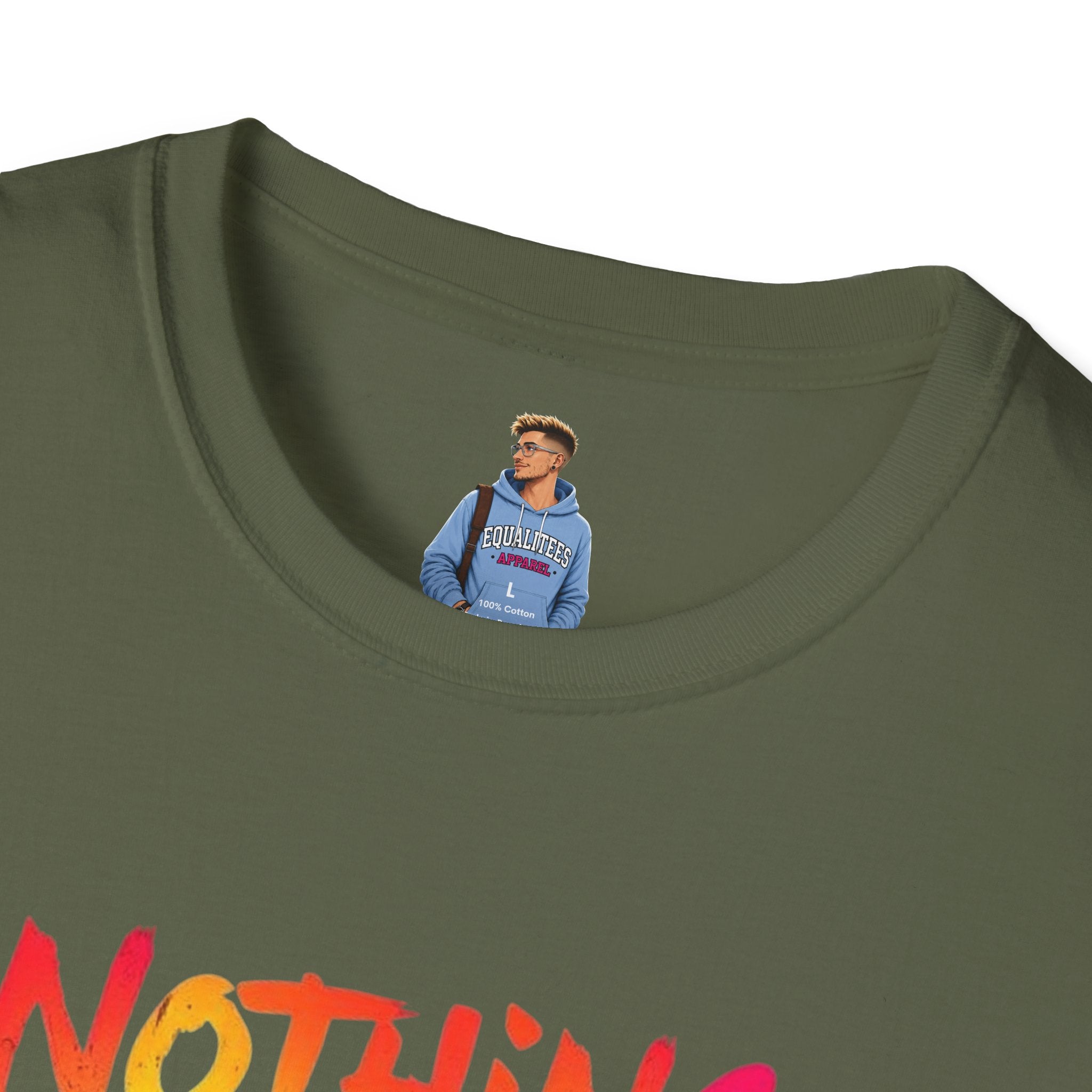 Nothing Makes You An Expert T-Shirt