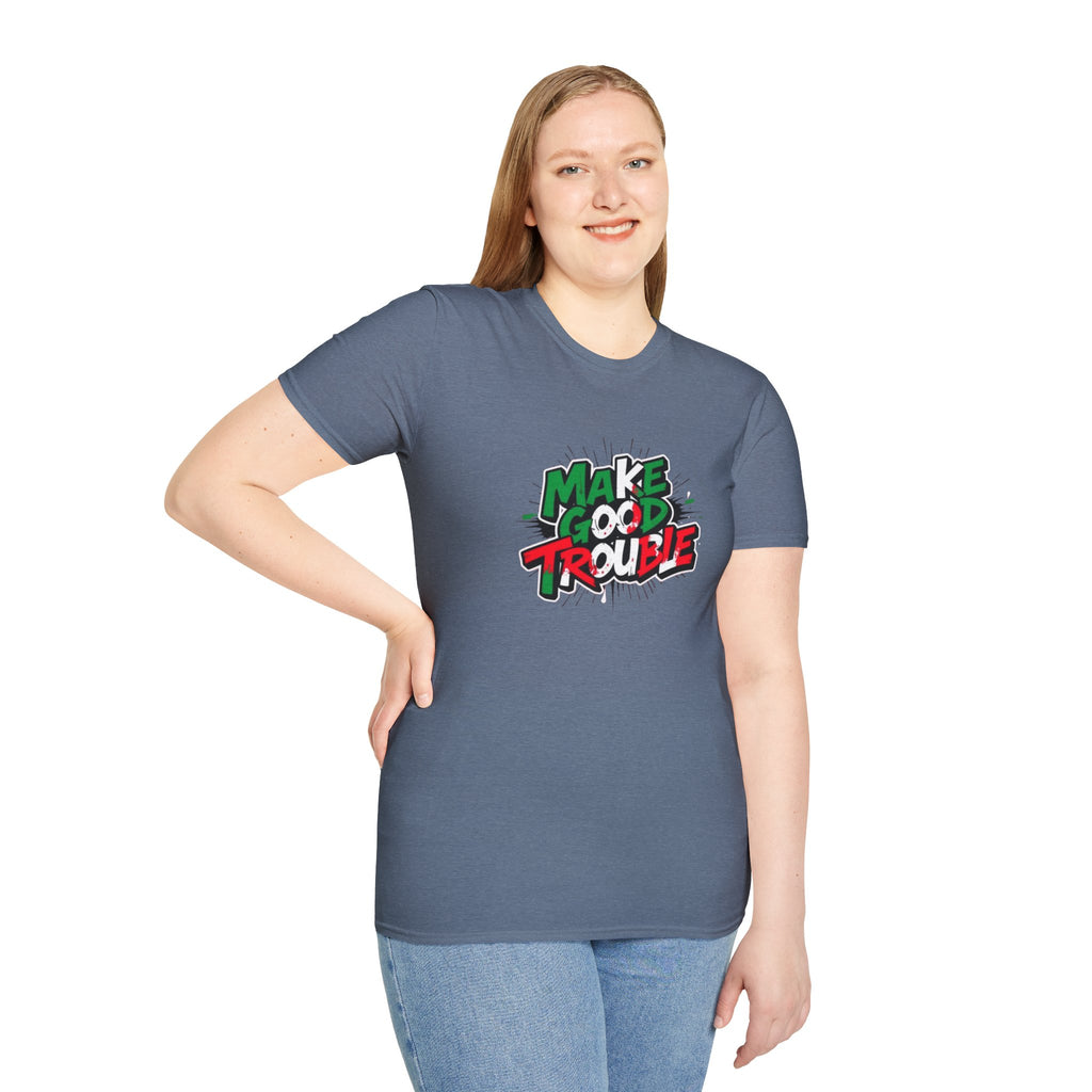 Camiseta unisex de estilo suave Make Good Trouble | Divertida camiseta gráfica para activistas y creadores de tendencias