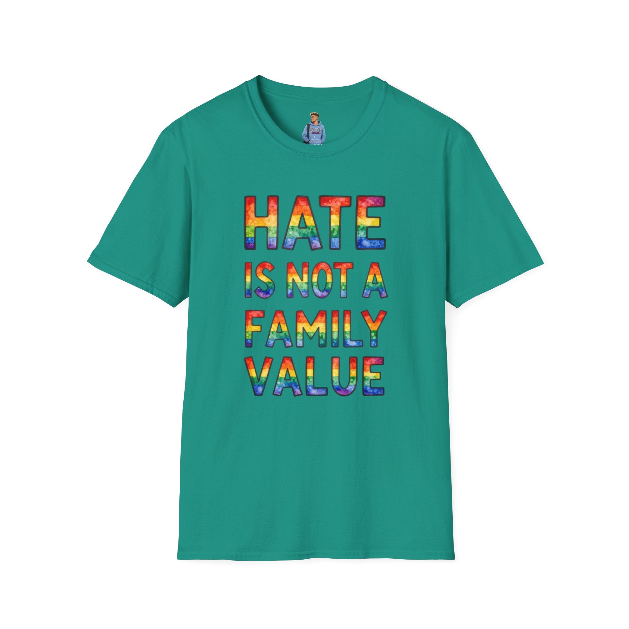 Hate Is Not A Family Value Rainbow Pride T-Shirt