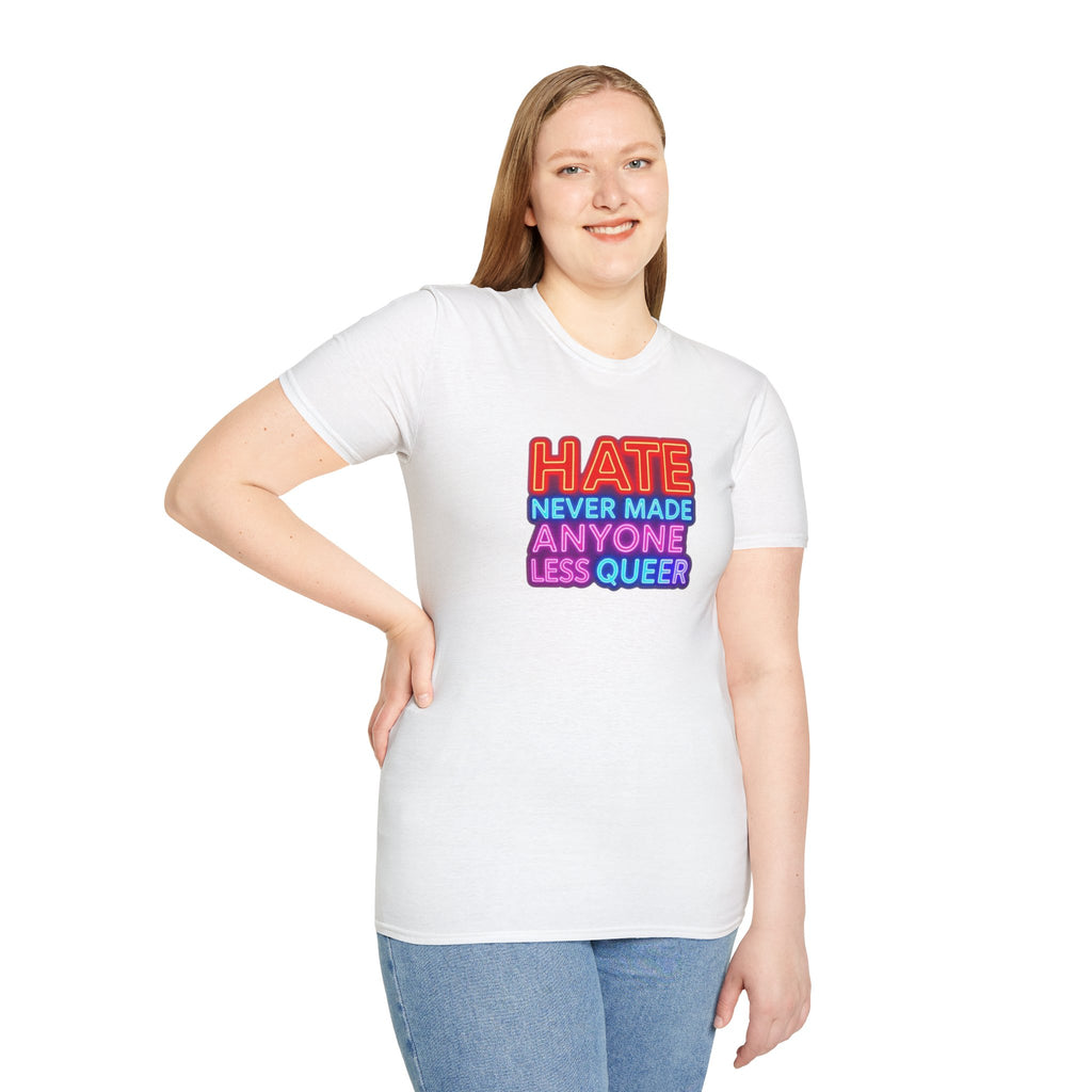 LGBTQ+ Pride Unisex T-Shirt - "Hate Never Made Anyone Less Queer" & "We All Belong" Design