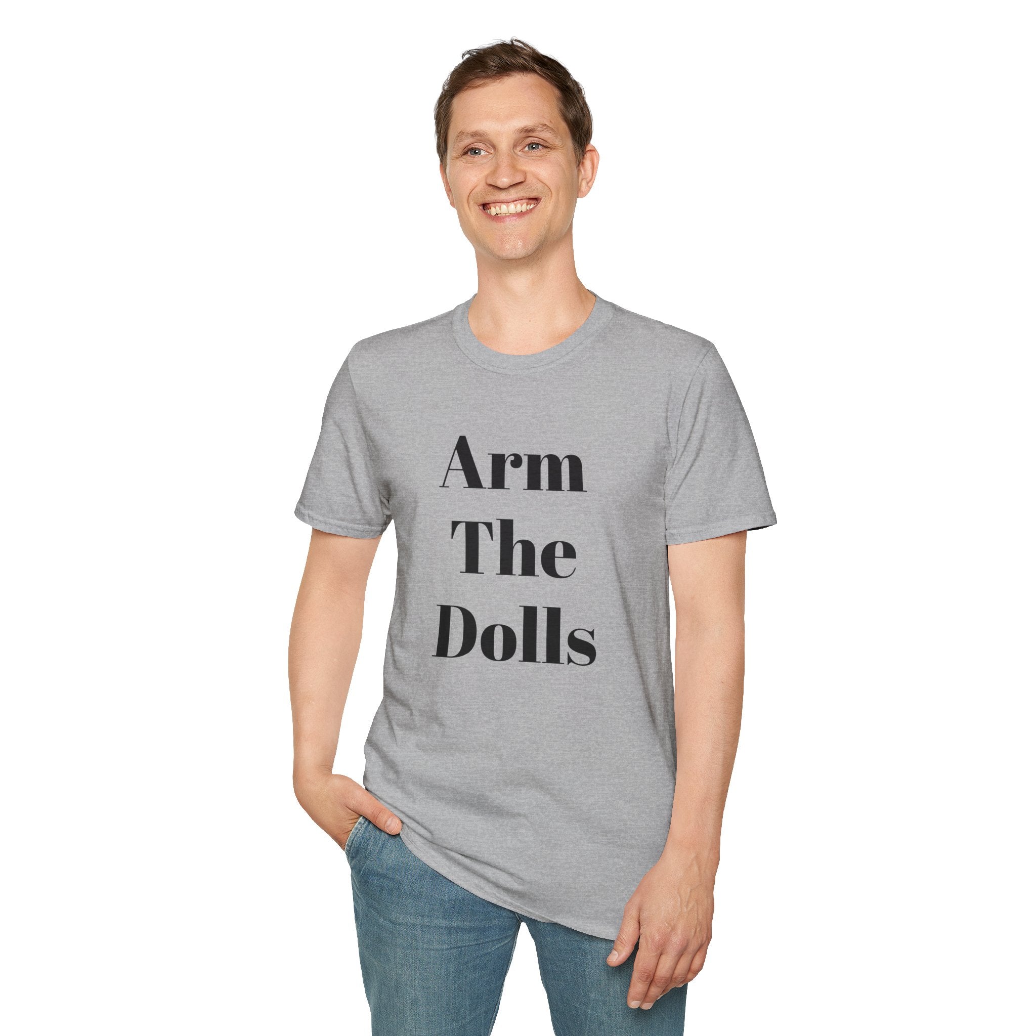 Arm The Dolls — Minimalist Statement T-Shirt