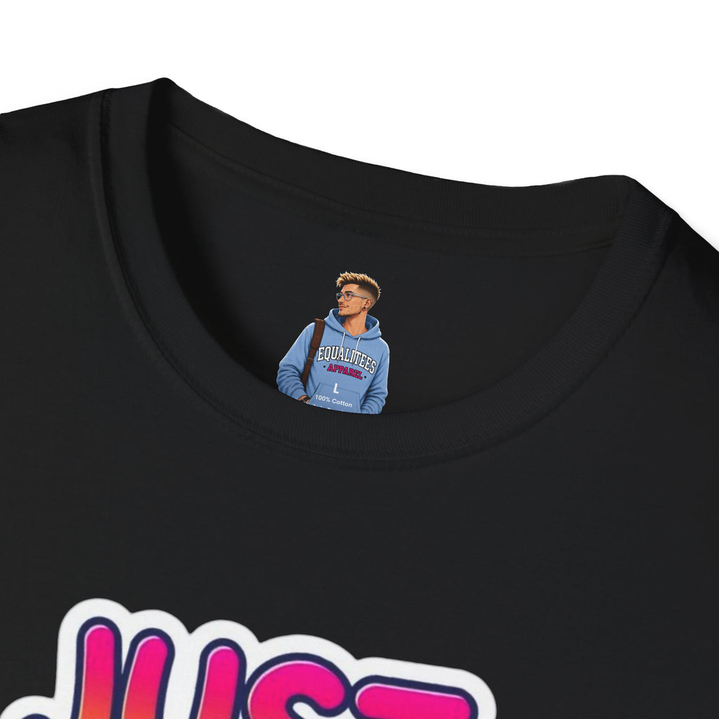 Camiseta unisex de estilo suave Just Love | Perfecta para el orgullo, los aniversarios y el uso diario