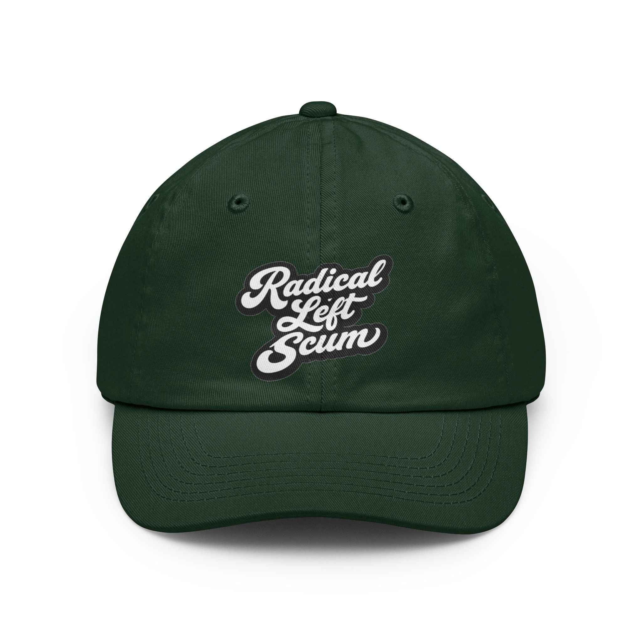 "Radical Left Scum" Graphic Cap