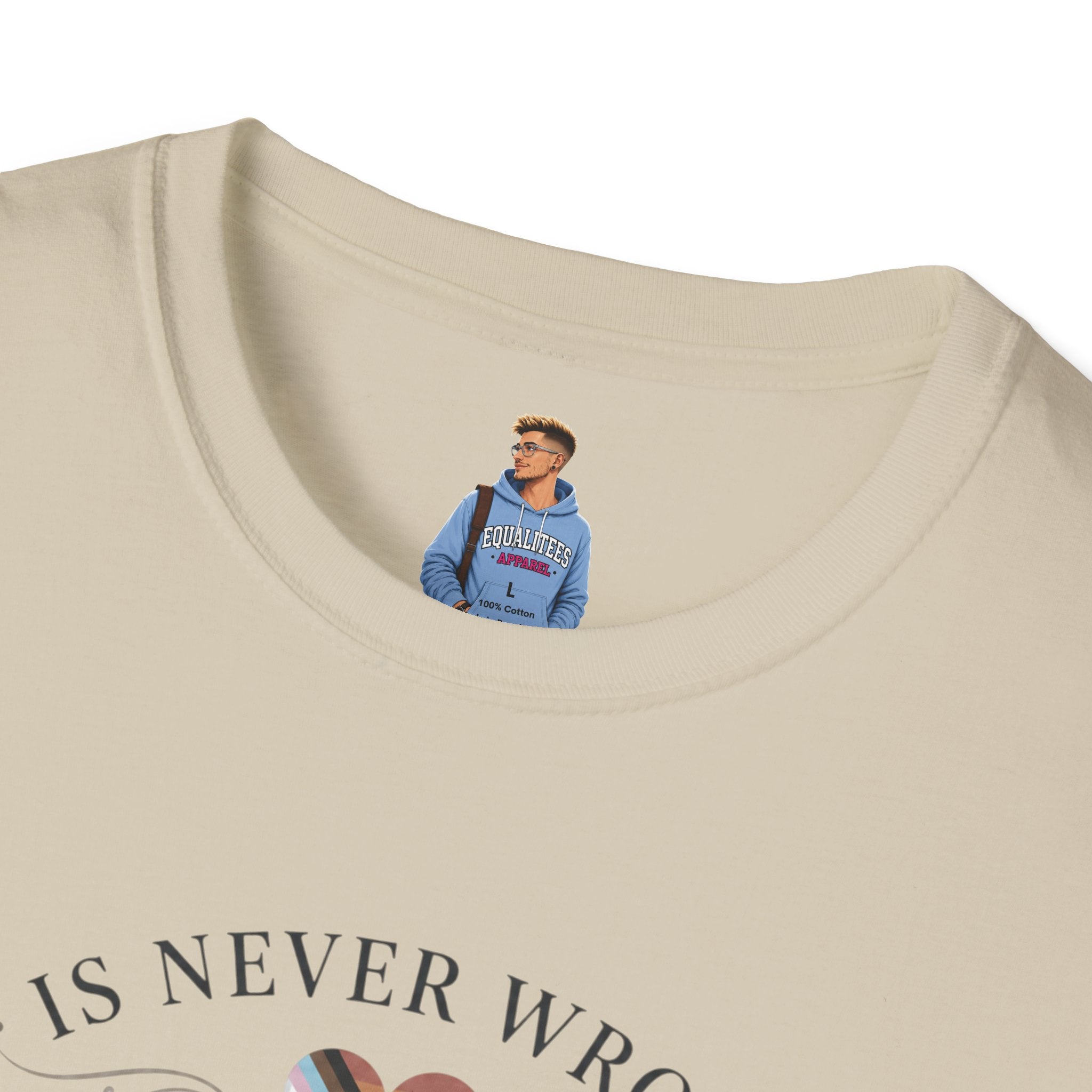 Love Is Never Wrong T-Shirt — LGBTQ+ Pride Heart Tee