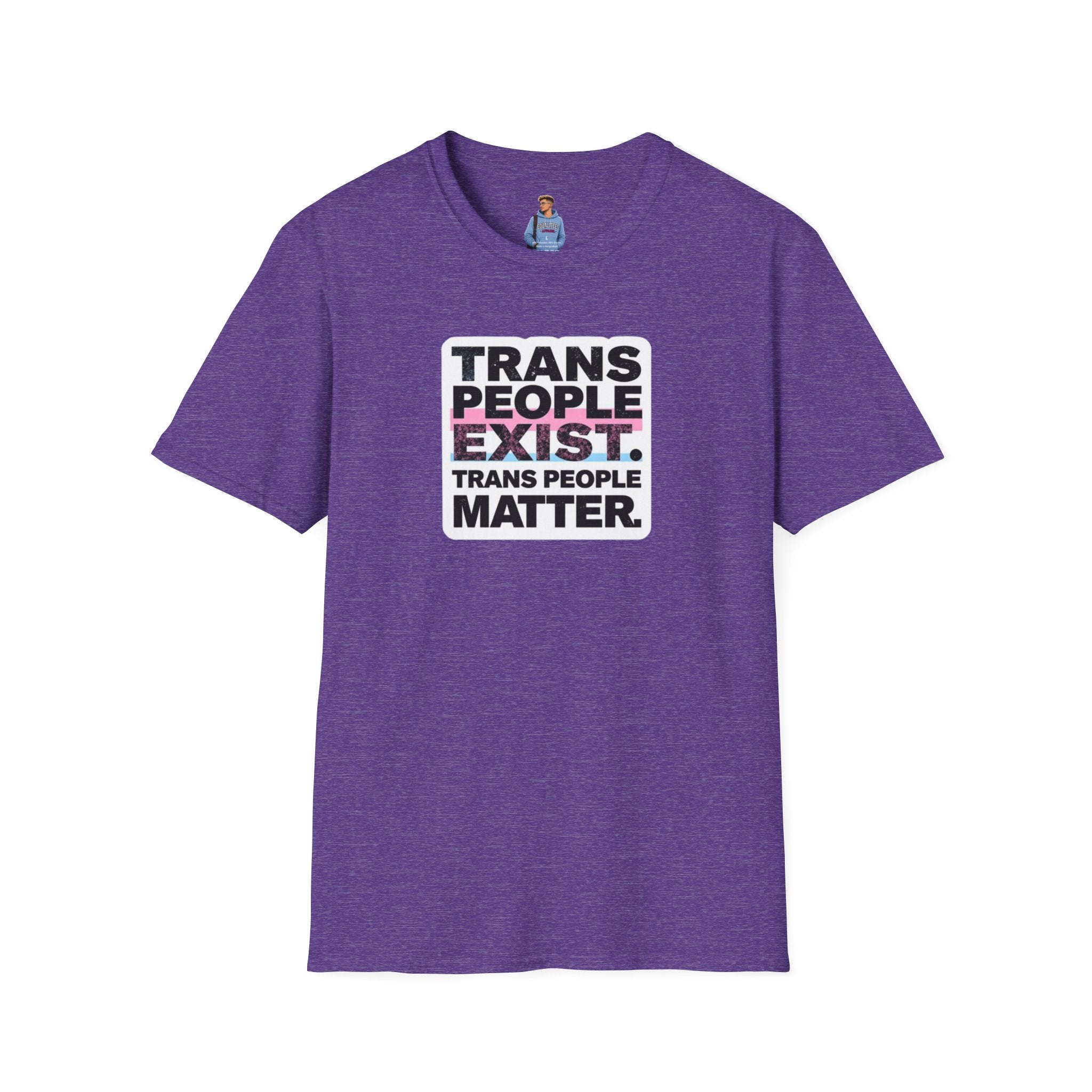 Trans People Exist T-Shirt