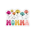 Die-Cut Stickers - MOMMA With Flowers - EqualiTees.Me