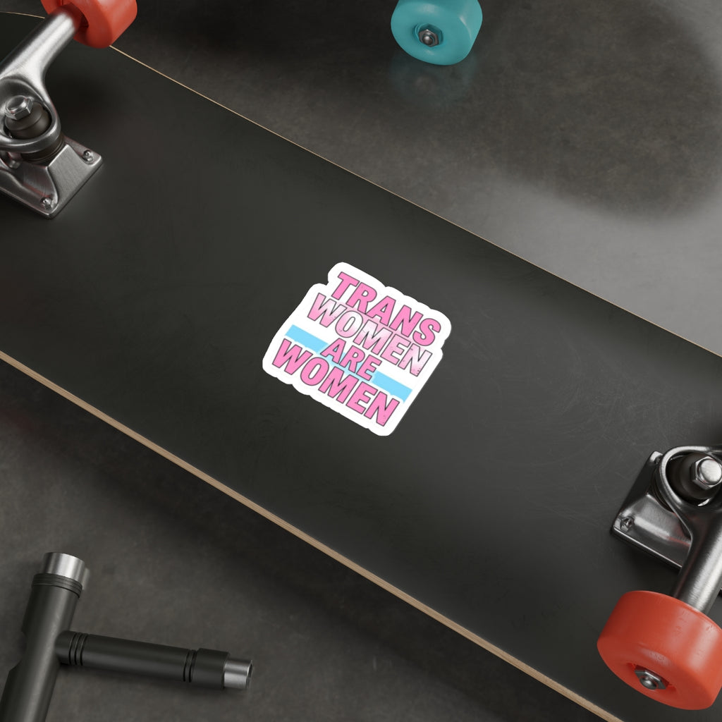 TRANS WOMEN ARE WOMEN Sticker - EqualiTees.Me