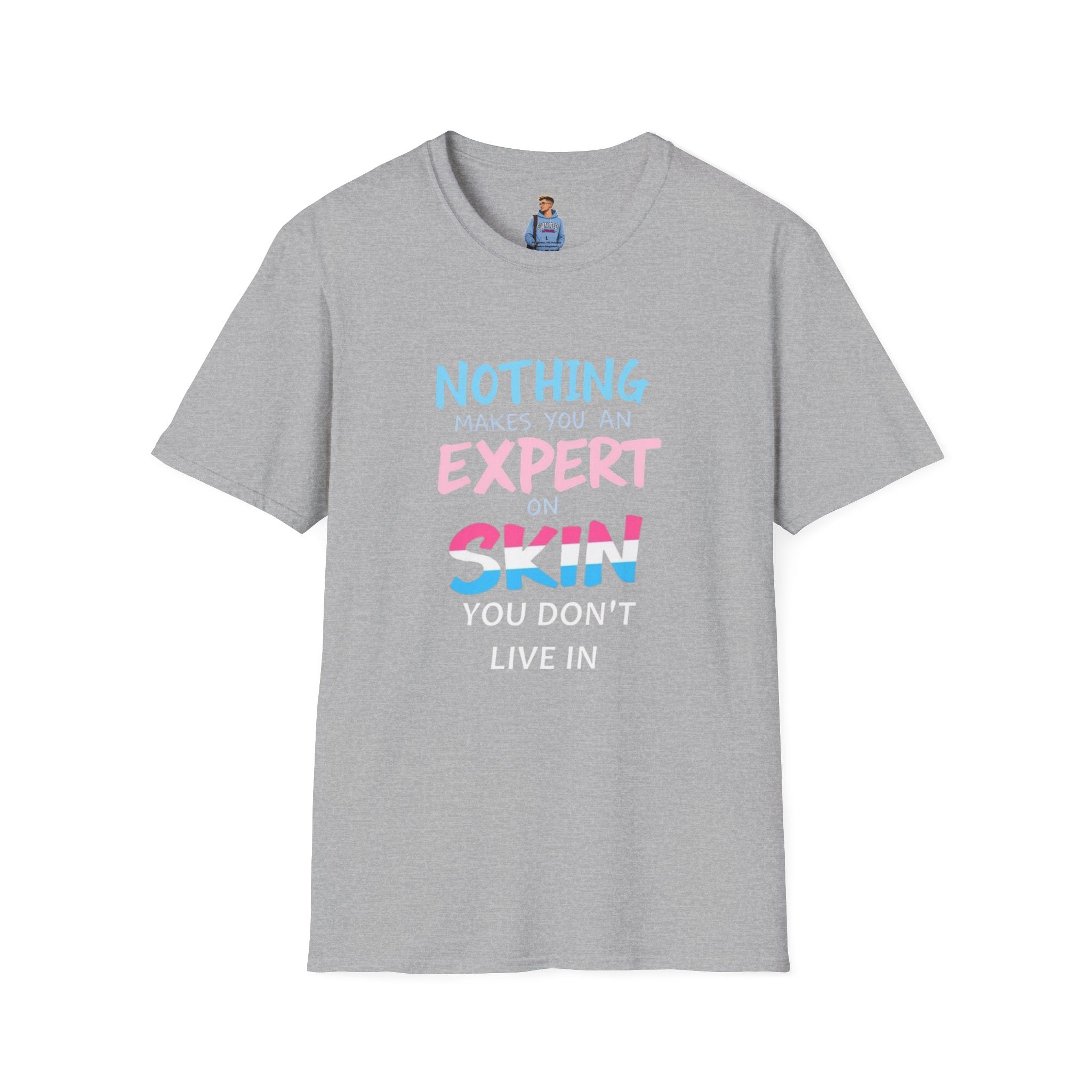 Know Your Own Skin T-Shirt