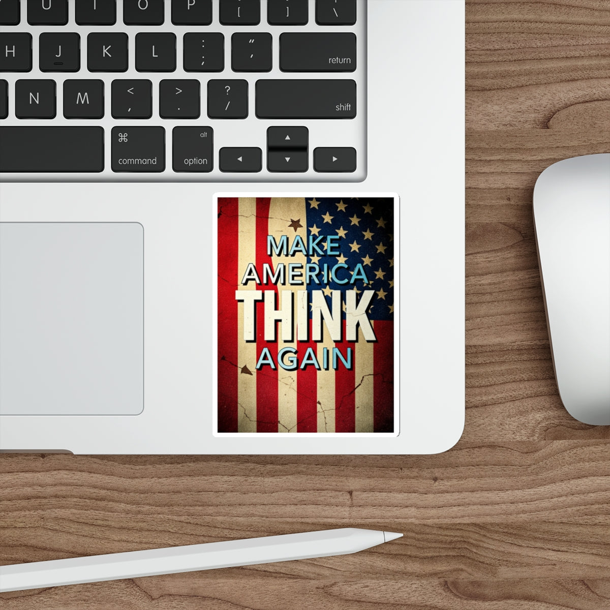 Make America Think Again Die-Cut Sticker - EqualiTees.Me