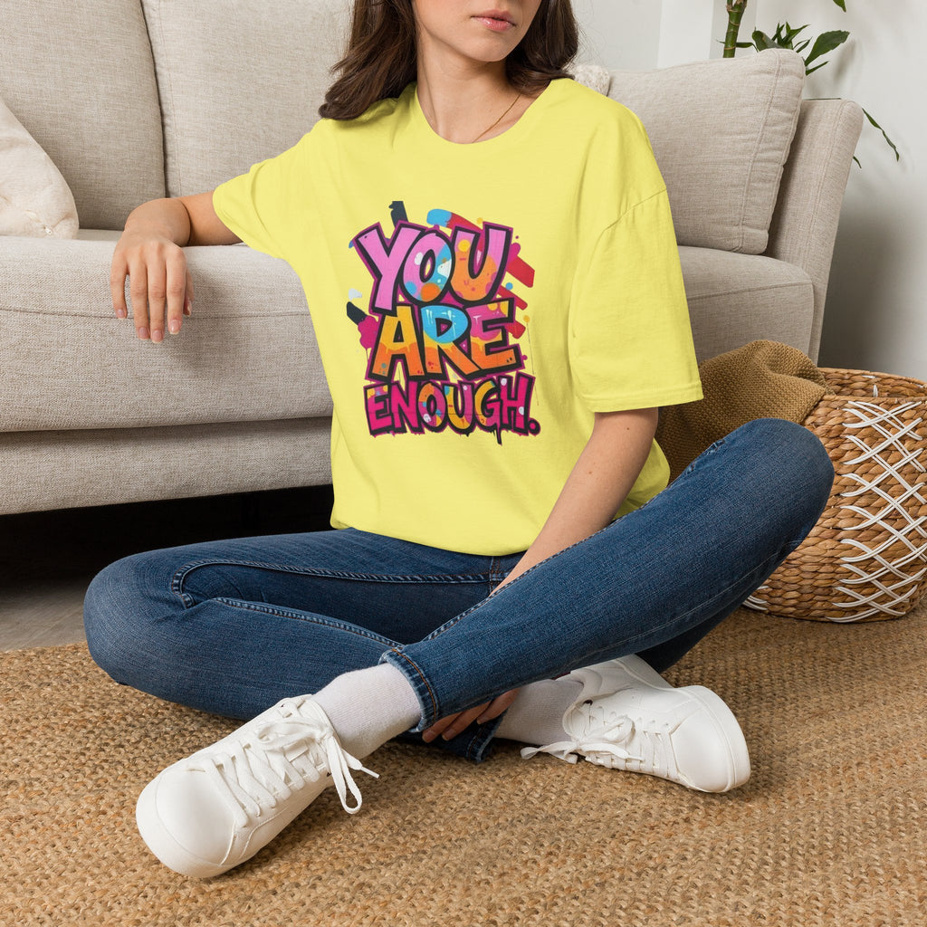 You Matter, You Are Enough T-shirt