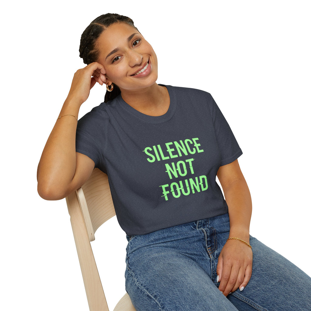 Silence Not Found T-Shirt