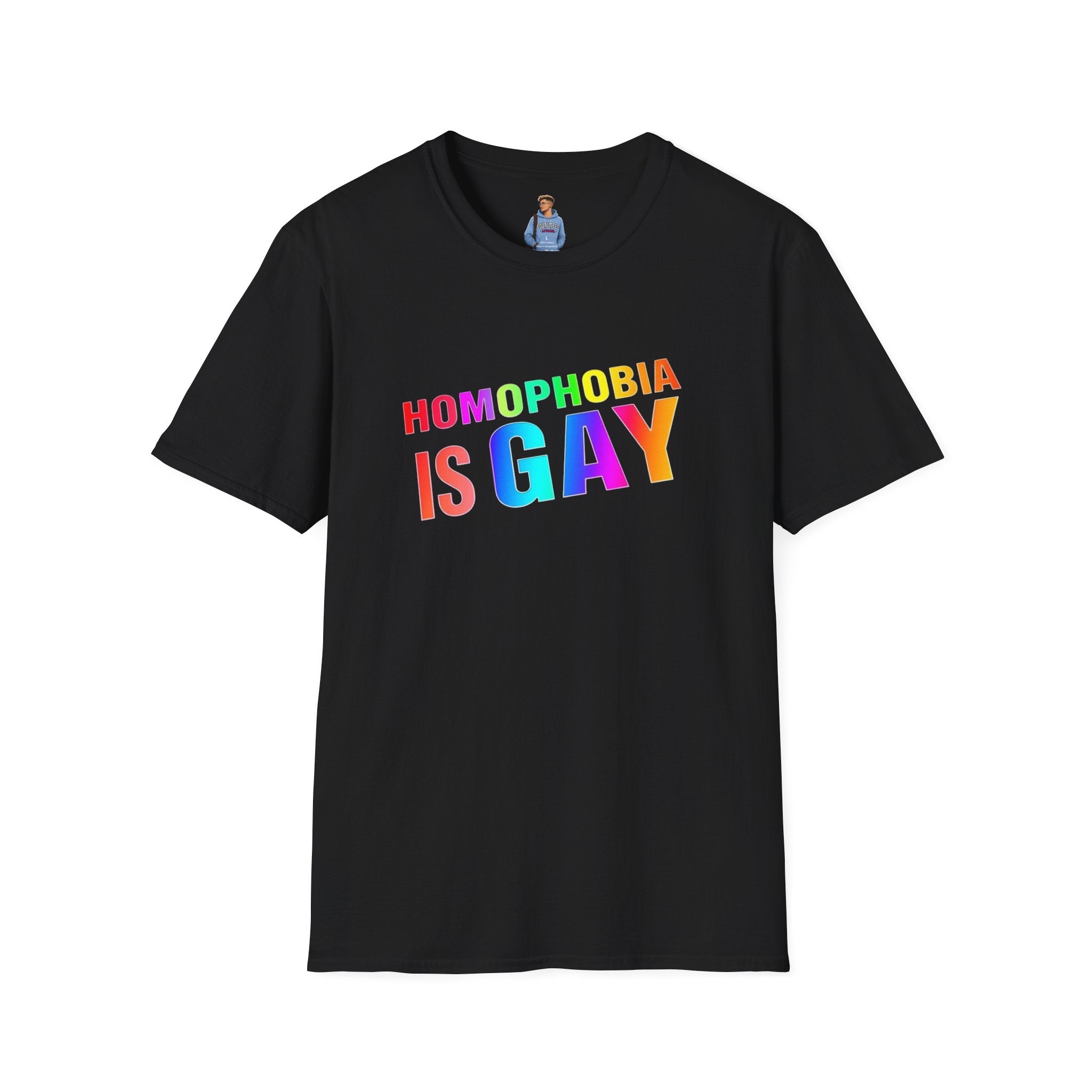 Homophobia is Gay - Pride T-Shirt for LGBTQ+ Pride