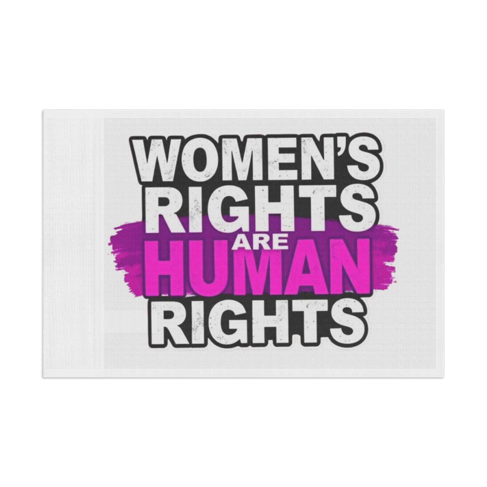 Women's Rights are Human Rights Protest Flag - EqualiTees.Me