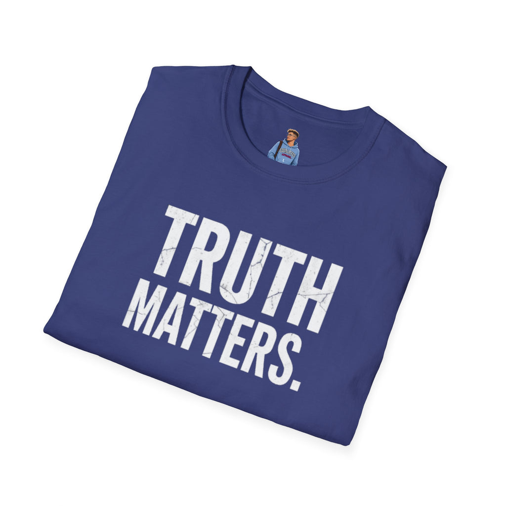 Camiseta unisex de estilo suave: camiseta con el lema "La verdad importa", ideal para activistas y uso diario.
