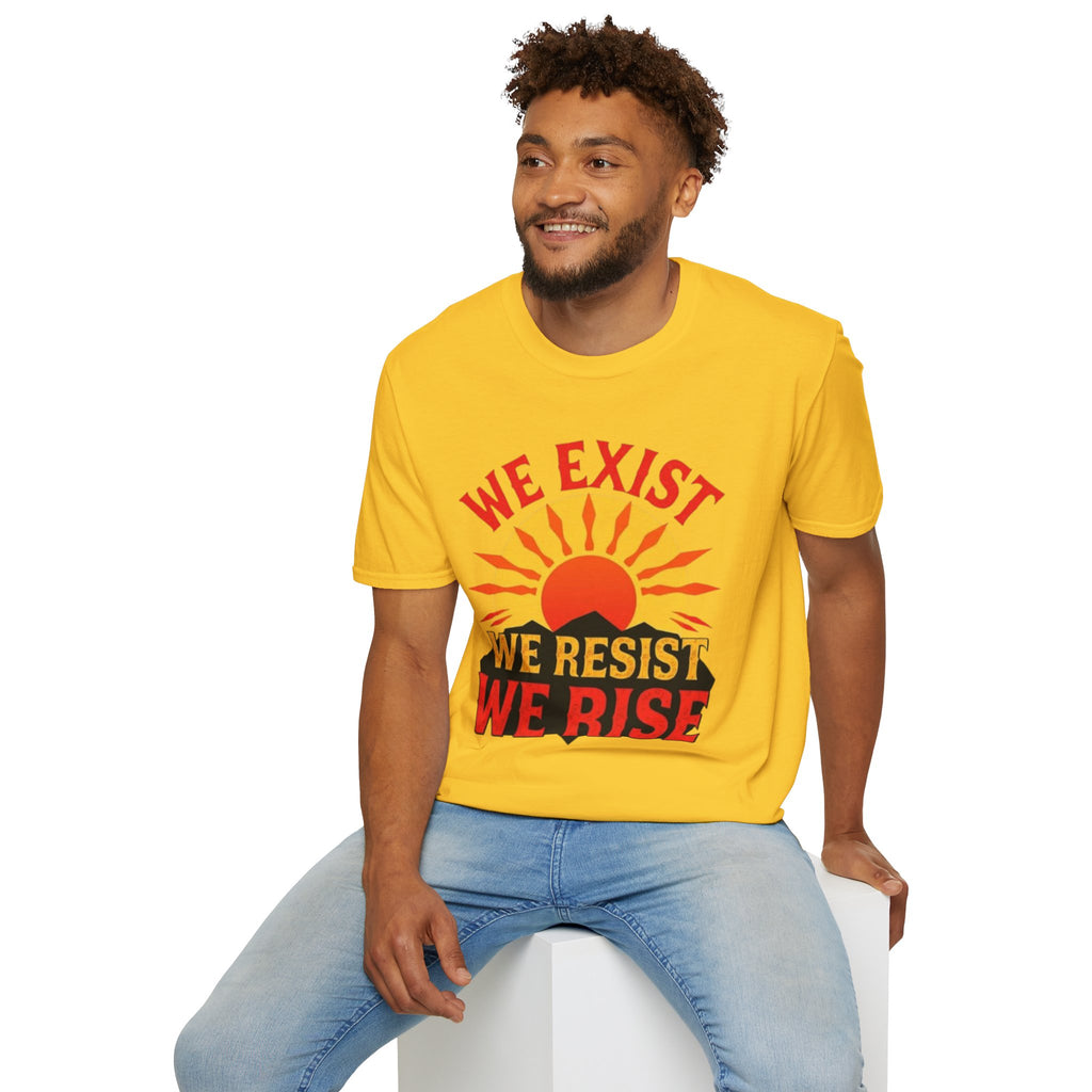 Unisex Softstyle T-Shirt, We Exist We Resist We Rise