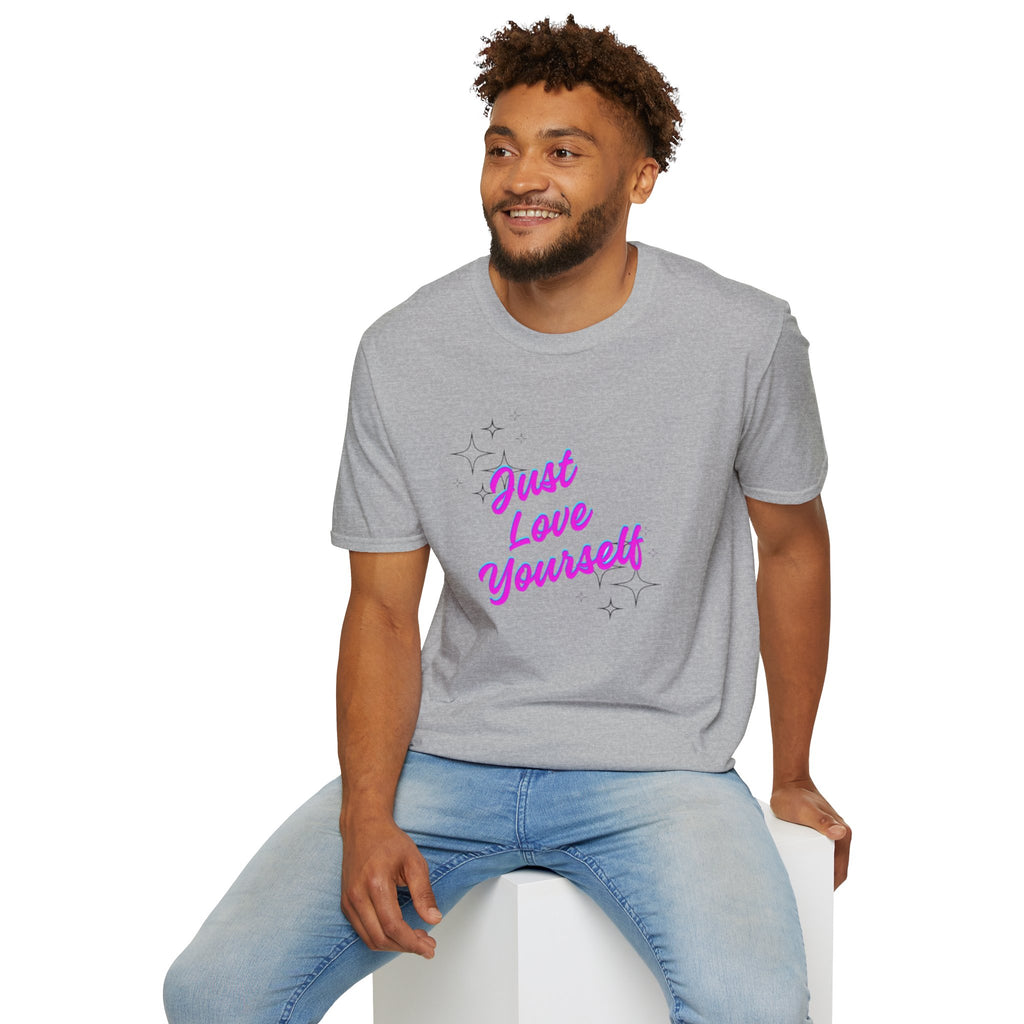 Camiseta unisex de estilo suave "Just Love Yourself": camiseta motivacional para el amor propio