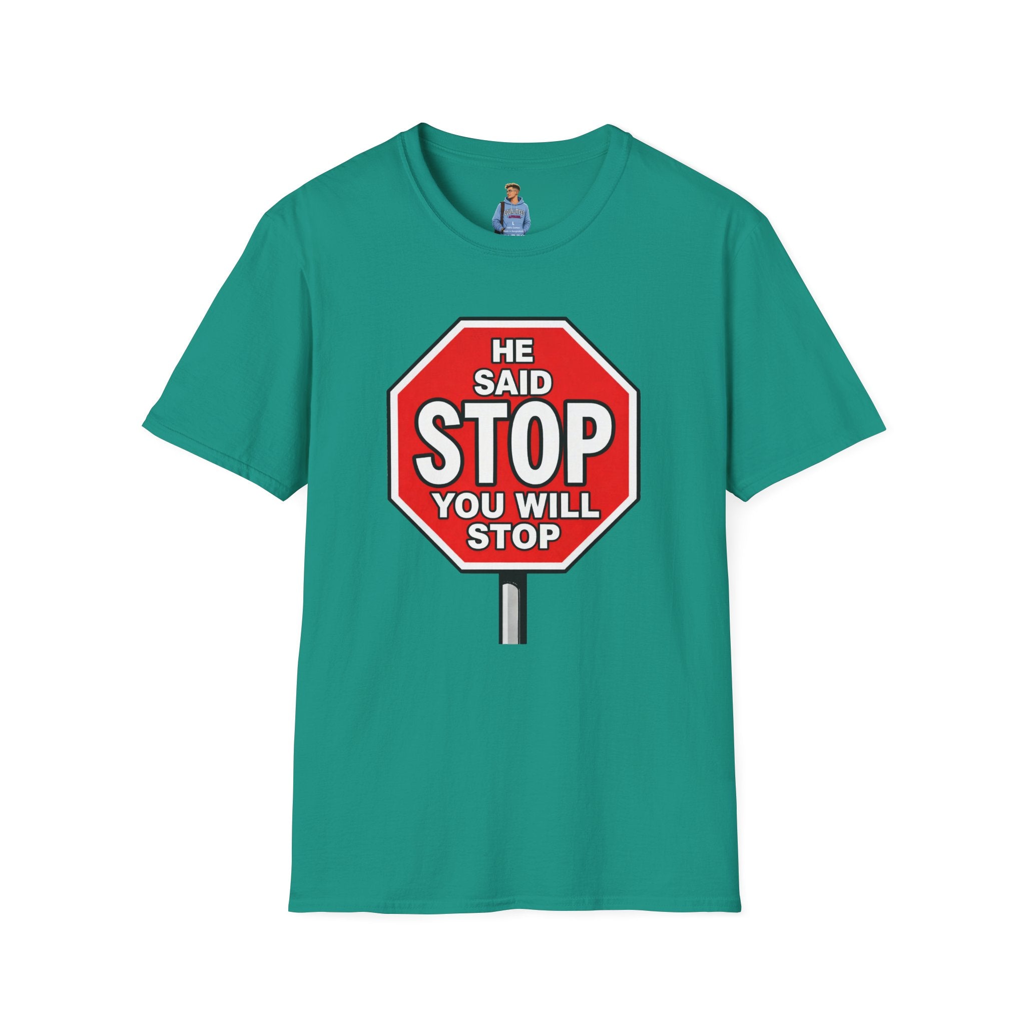 He Said Stop T-Shirt - Consent Awareness
