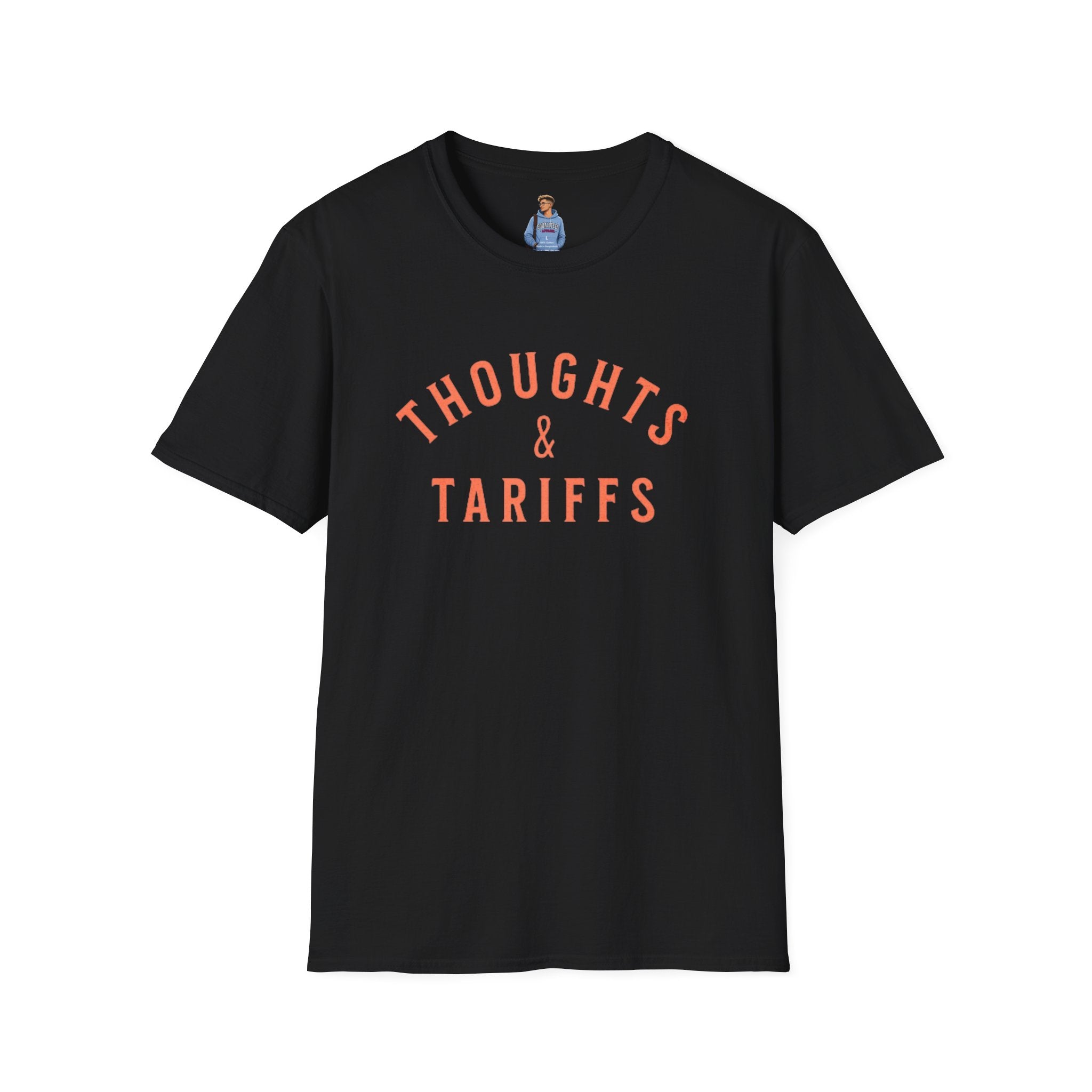 Thoughts & Tariffs Softstyle Unisex T-Shirt