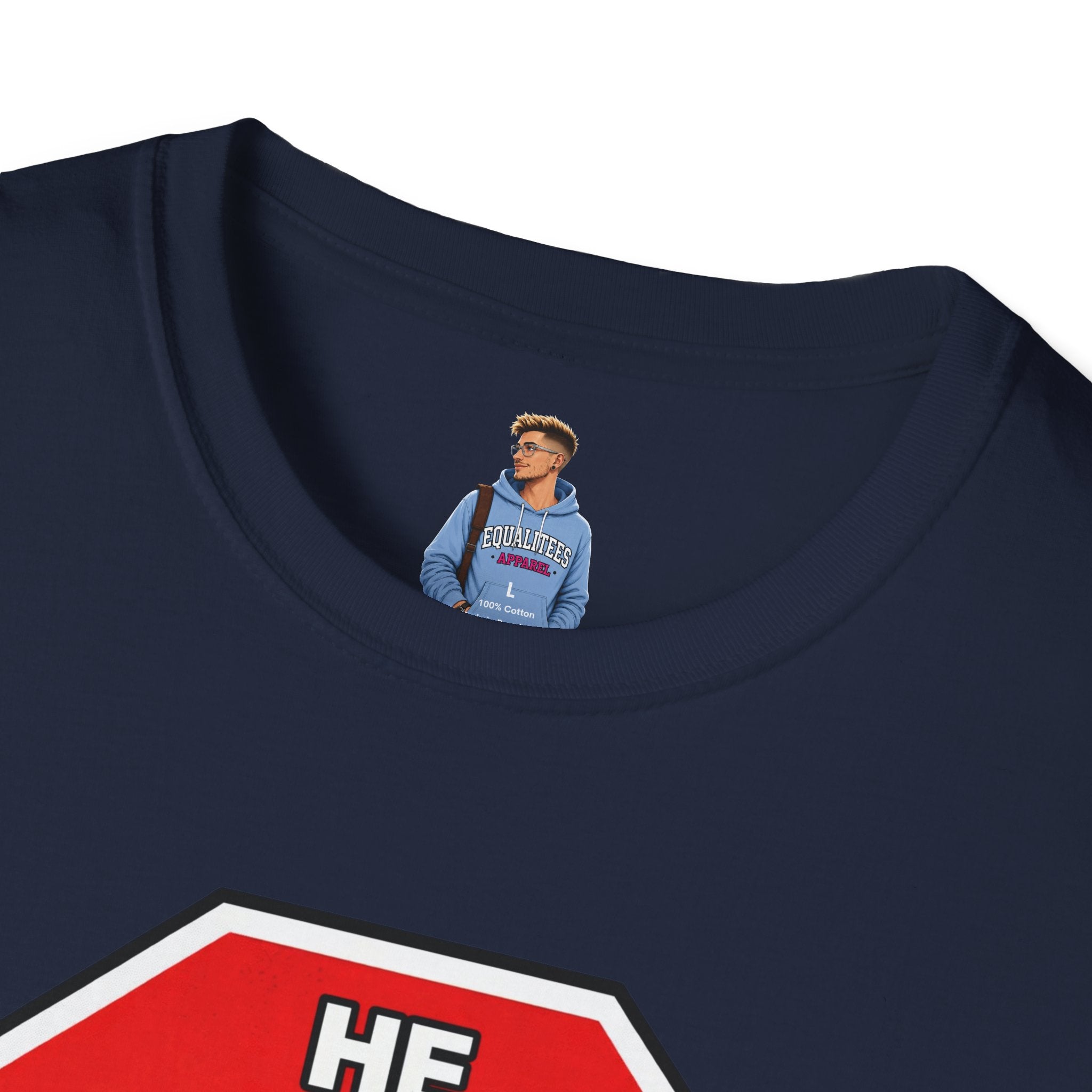 He Said Stop T-Shirt - Consent Awareness