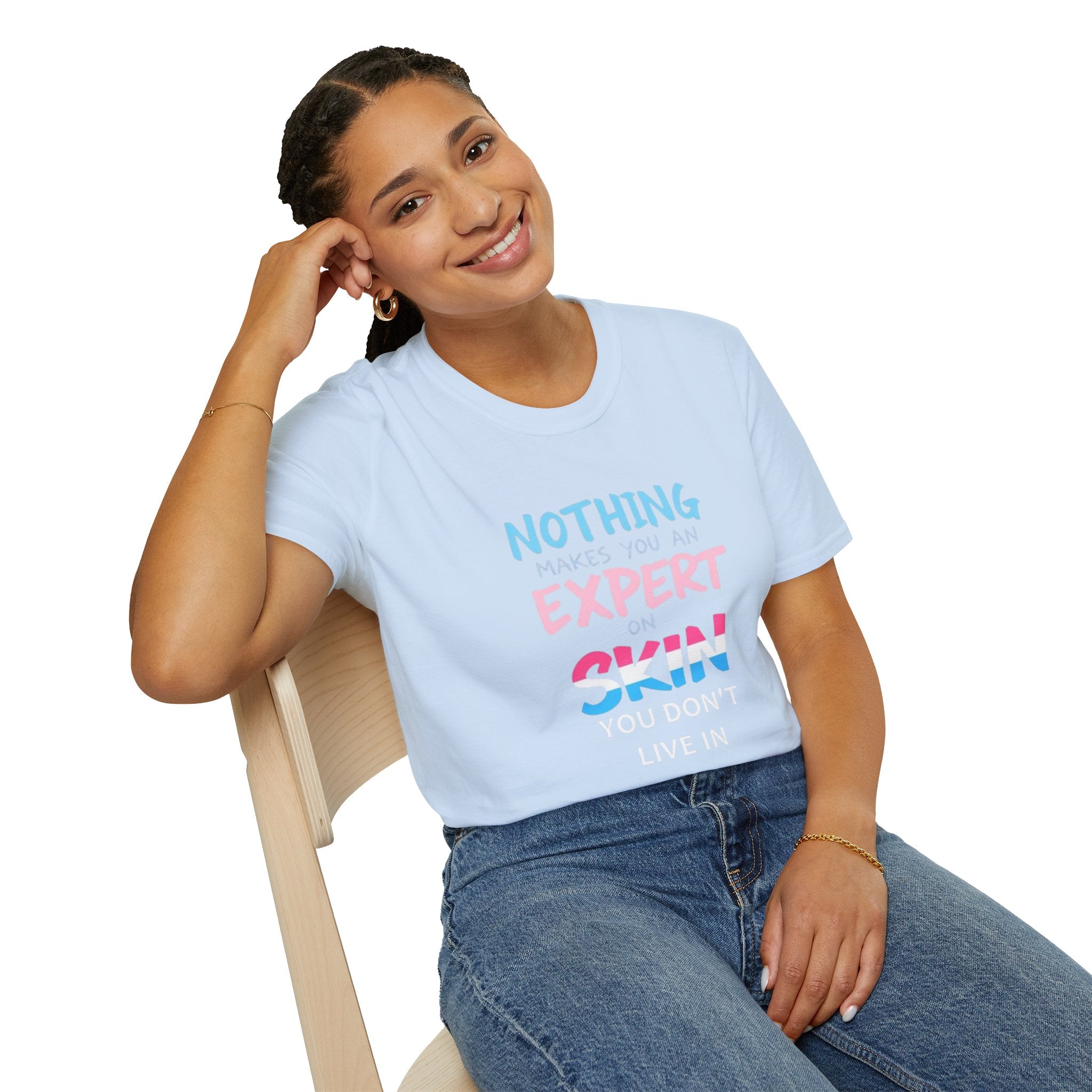 Know Your Own Skin T-Shirt