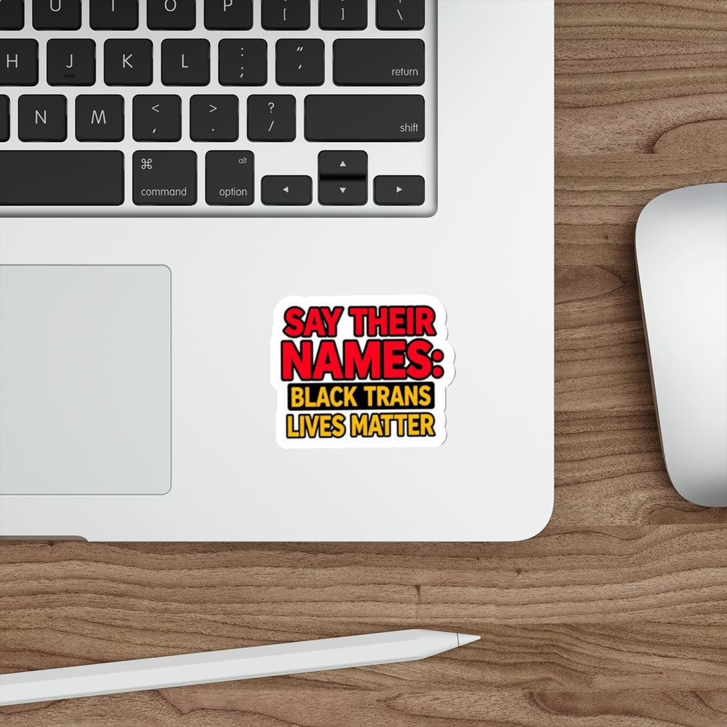 Say Their Names Sticker - EqualiTees.Me