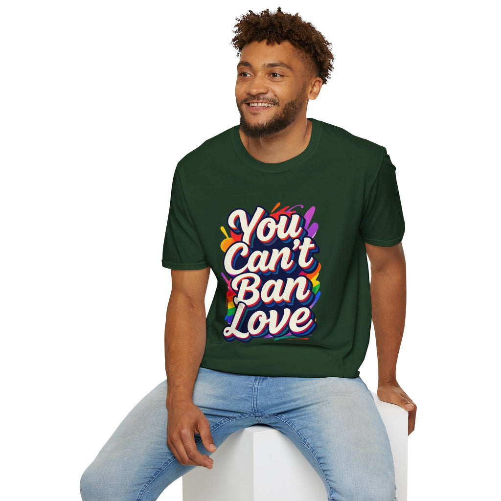 You Can't Ban Love T‑Shirt — Rainbow LGBTQ+ Pride Graphic Tee
