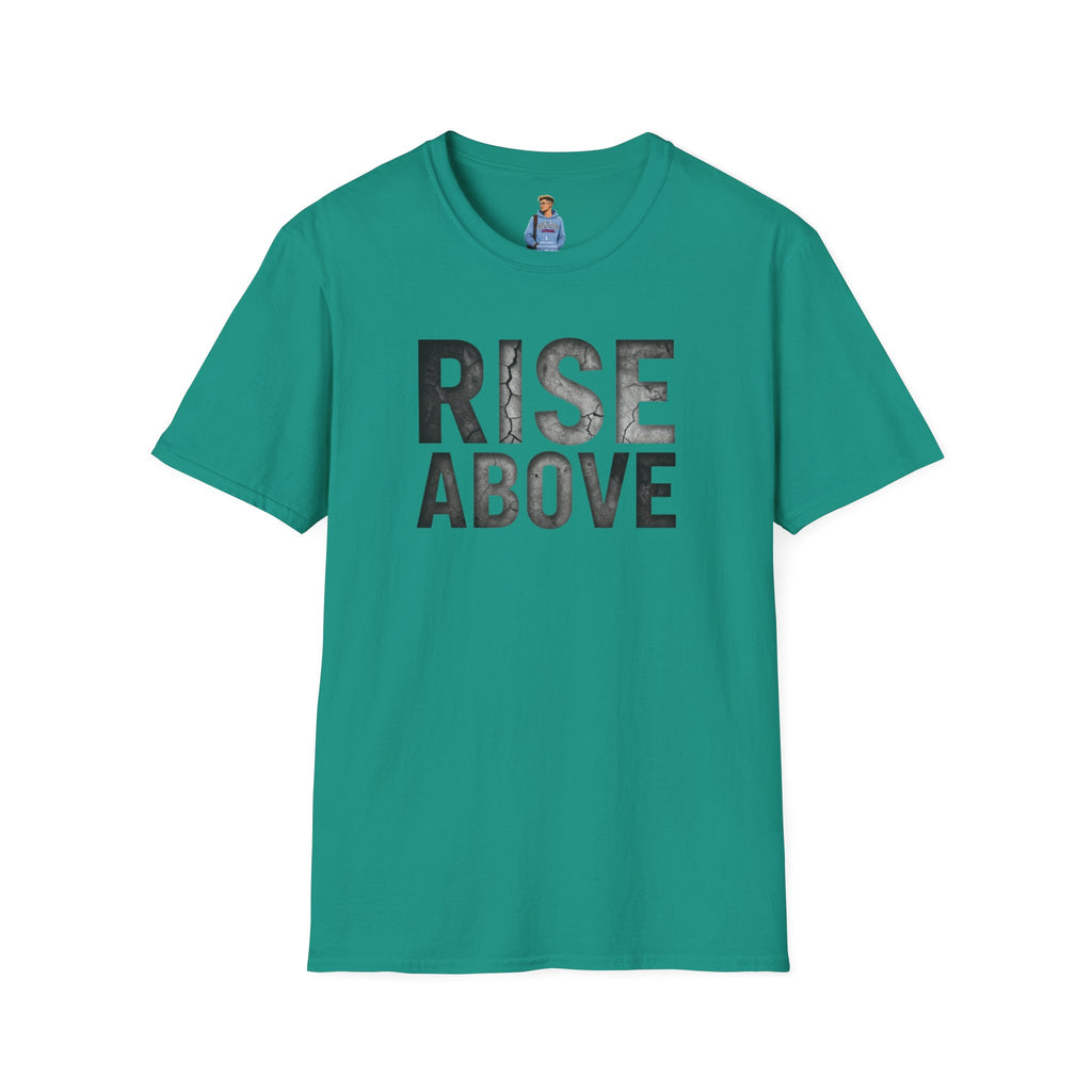 Rise Above Motivational Graphic T-Shirt