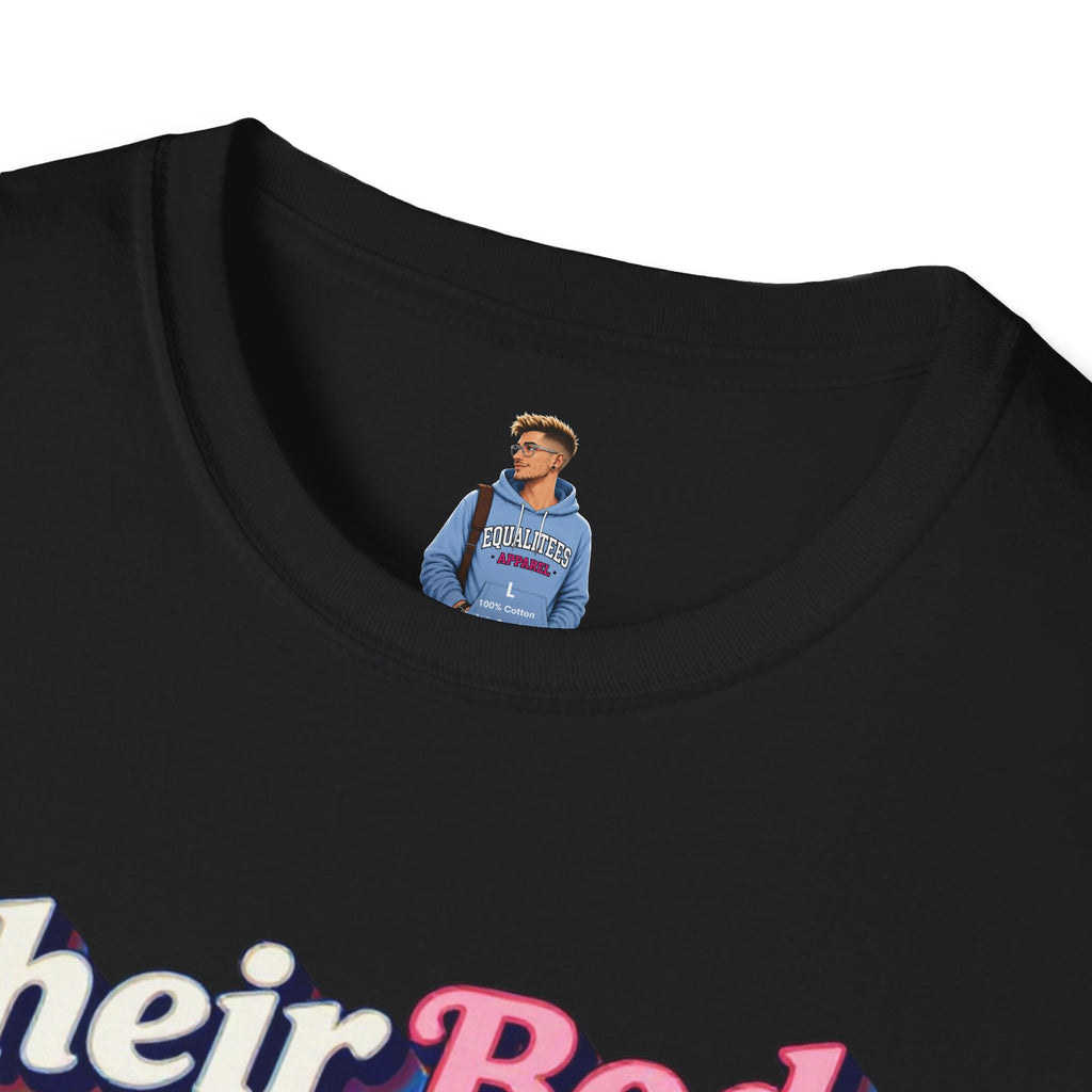 Bodily Autonomy T-Shirt - Their Body Is None of Your Business T-Shirt