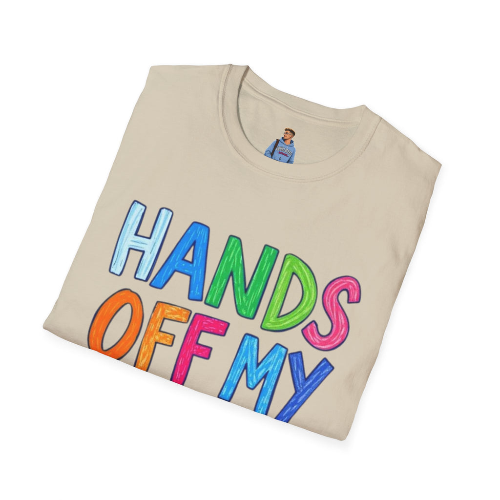HANDS OFF MY FUTURE Political Statement T-Shirt