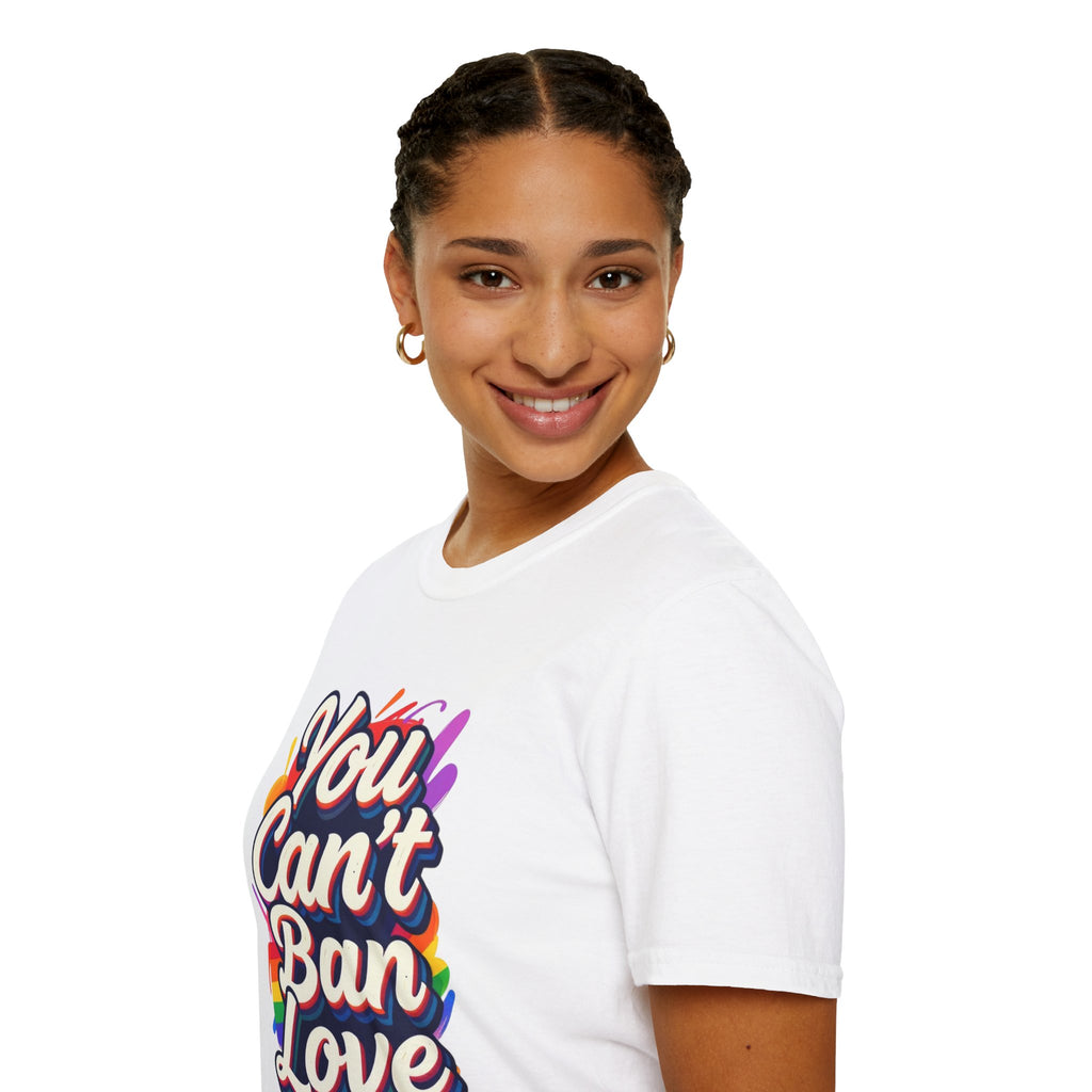 You Can't Ban Love T‑Shirt — Rainbow LGBTQ+ Pride Graphic Tee