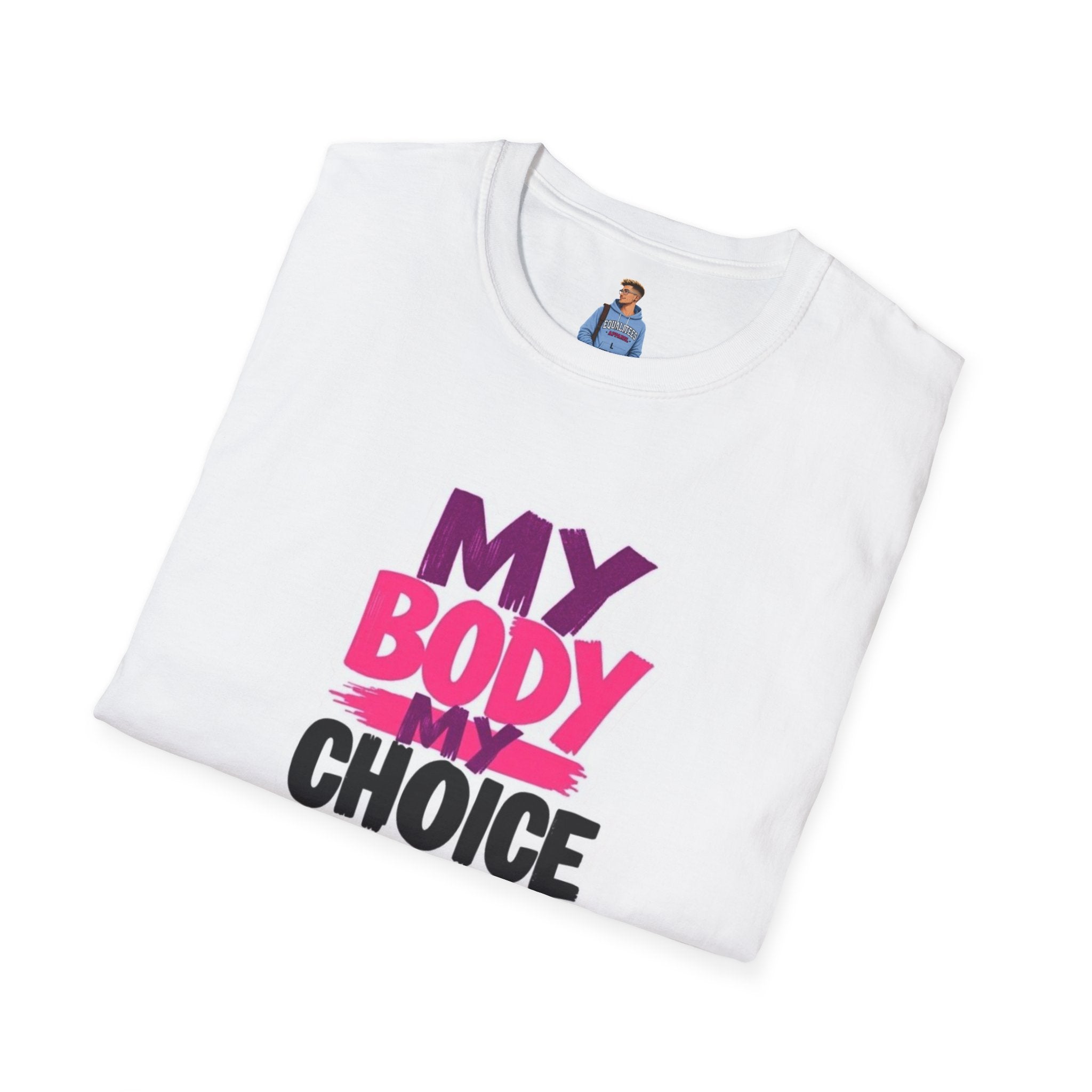 My Body, My Choice' Statement T-Shirt