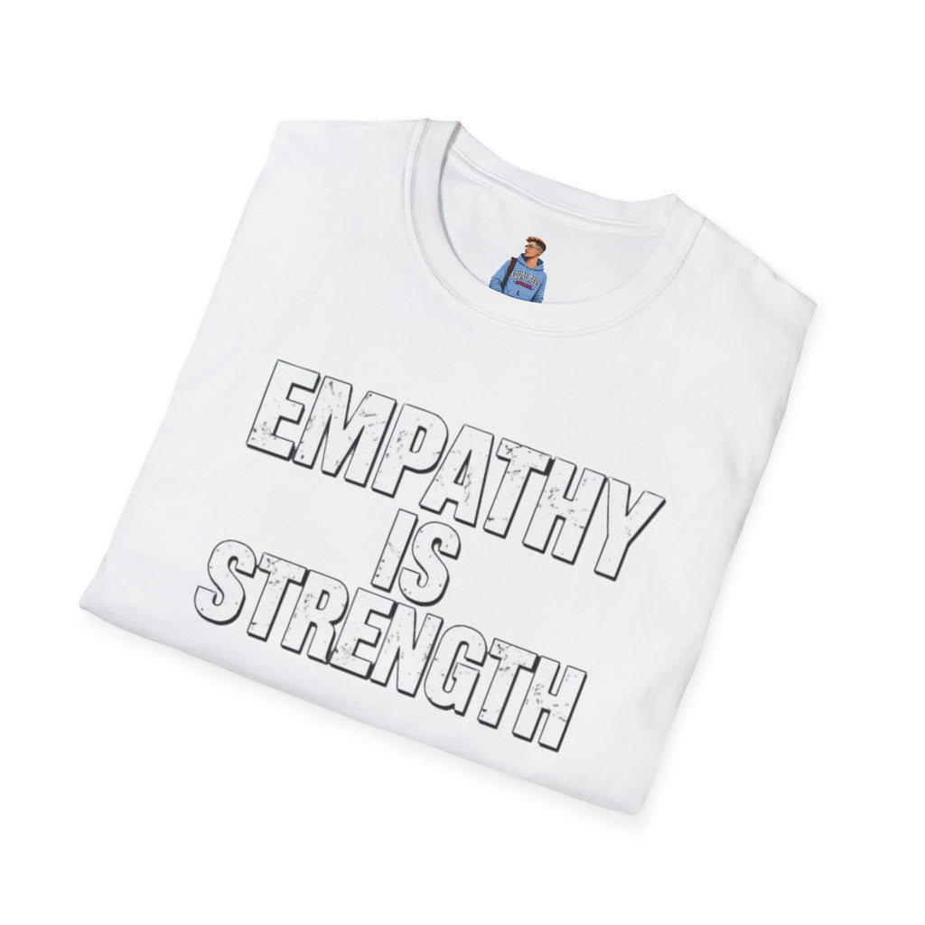 Empathy Is Strength T-Shirt