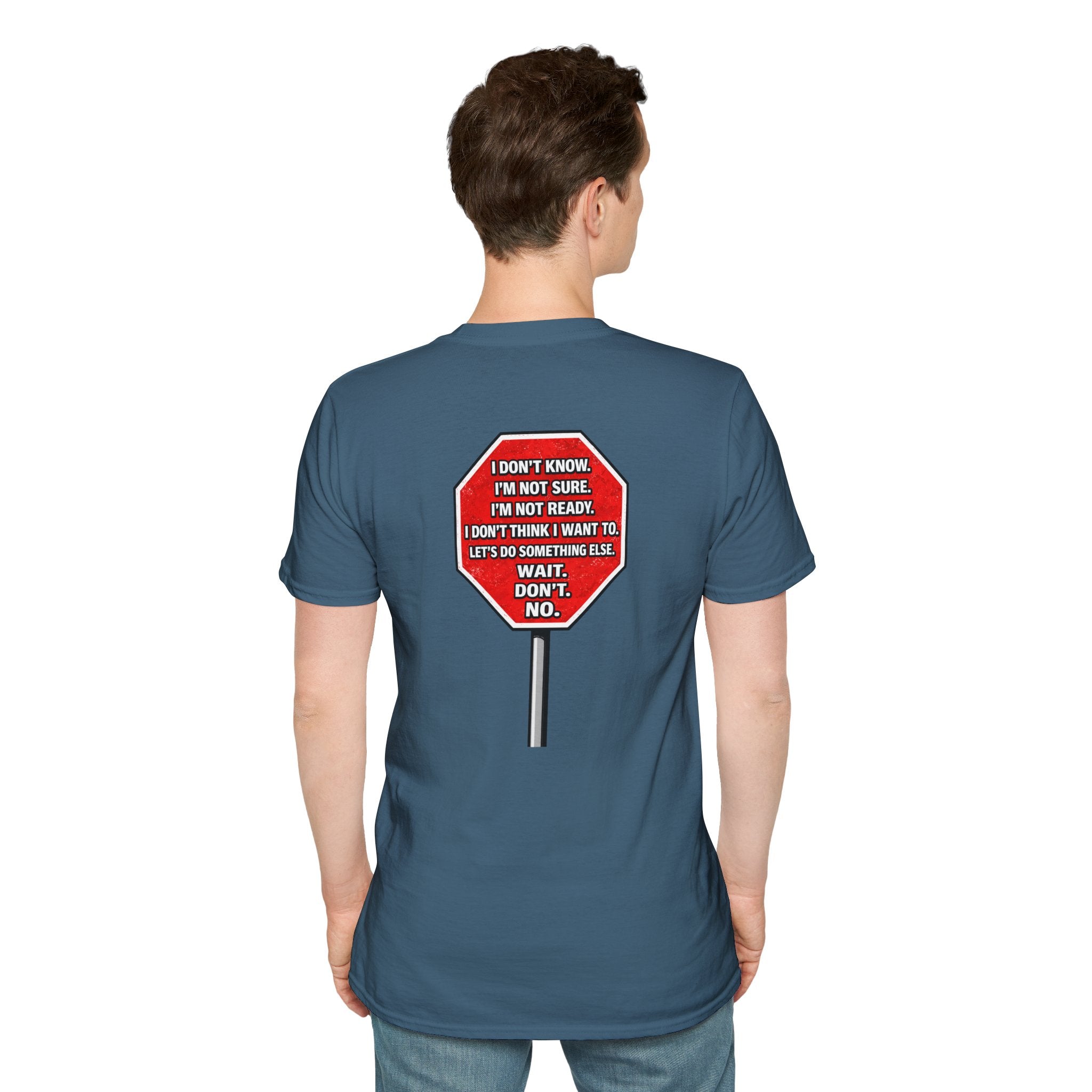 They Said Stop You Will Stop T-Shirt - Consent Awareness