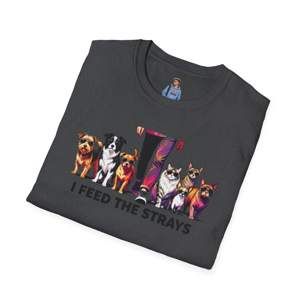 I Feed the Strays T-Shirt