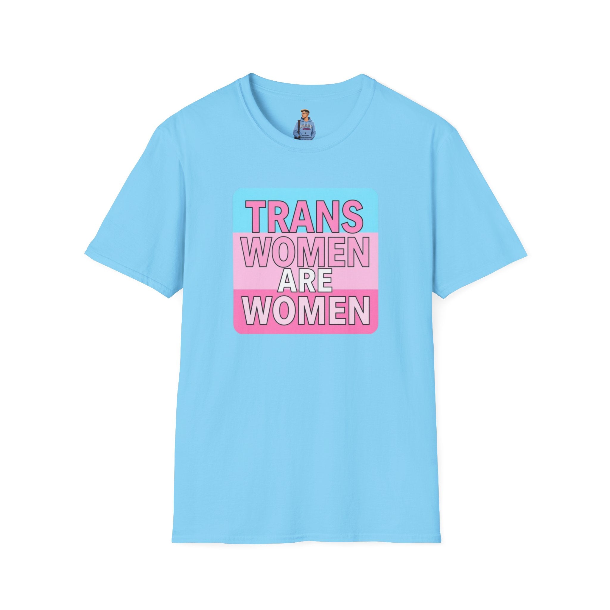 Trans Women Are Women Statement Tee