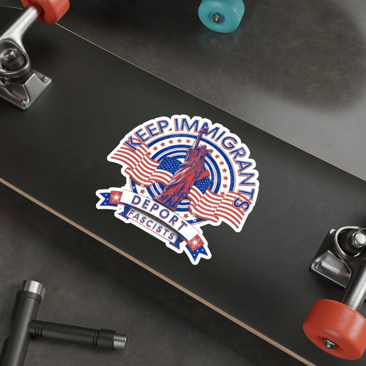 Keep Immigrants Deport Fascists Die-Cut Sticker