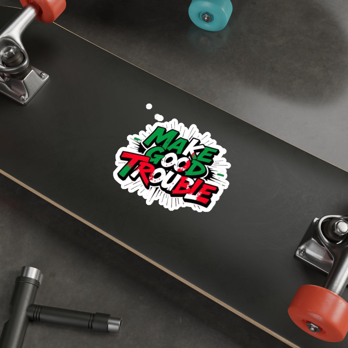 Make Good Trouble Green White Red Sticker