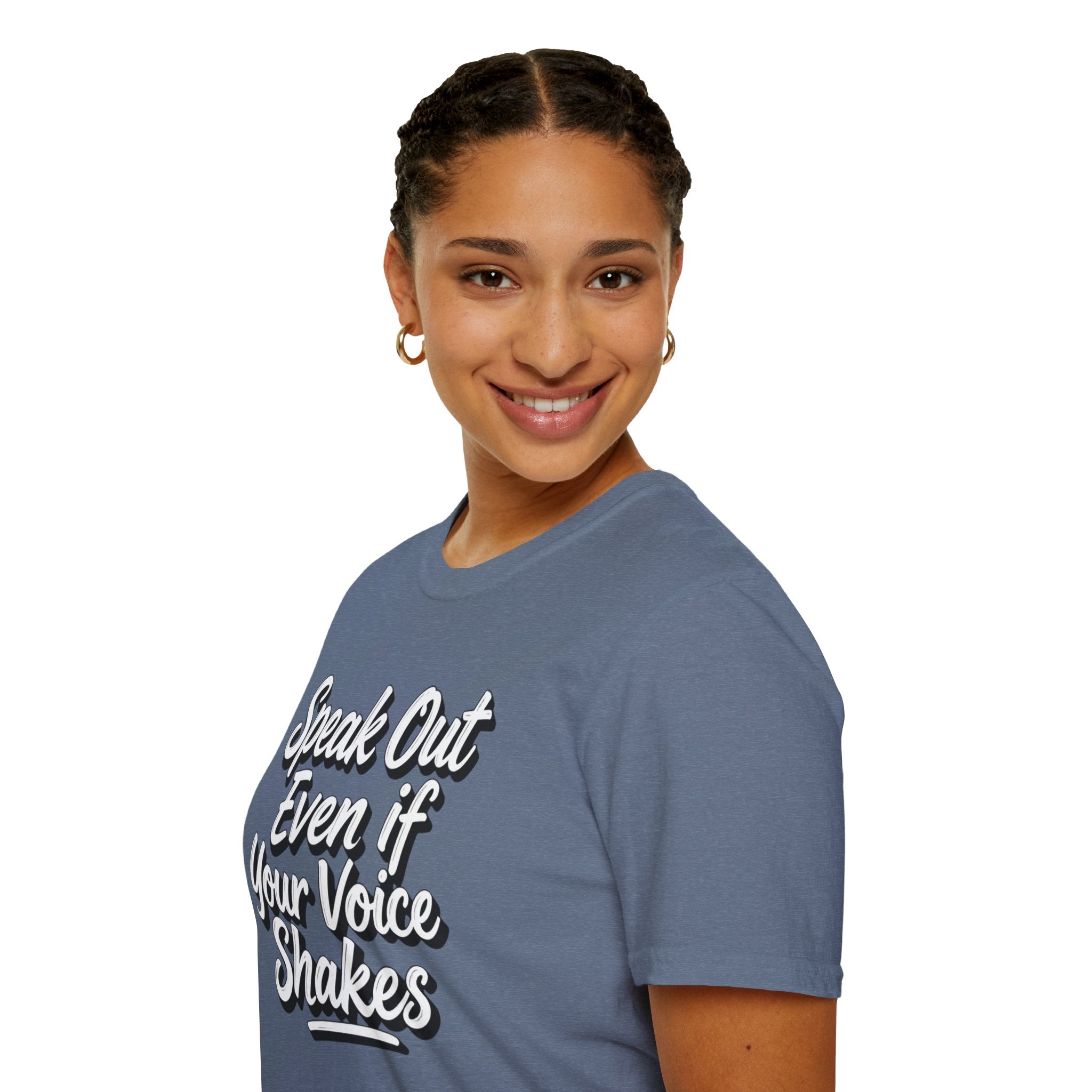 Speak Out T-Shirt Even If Your Voice Shakes